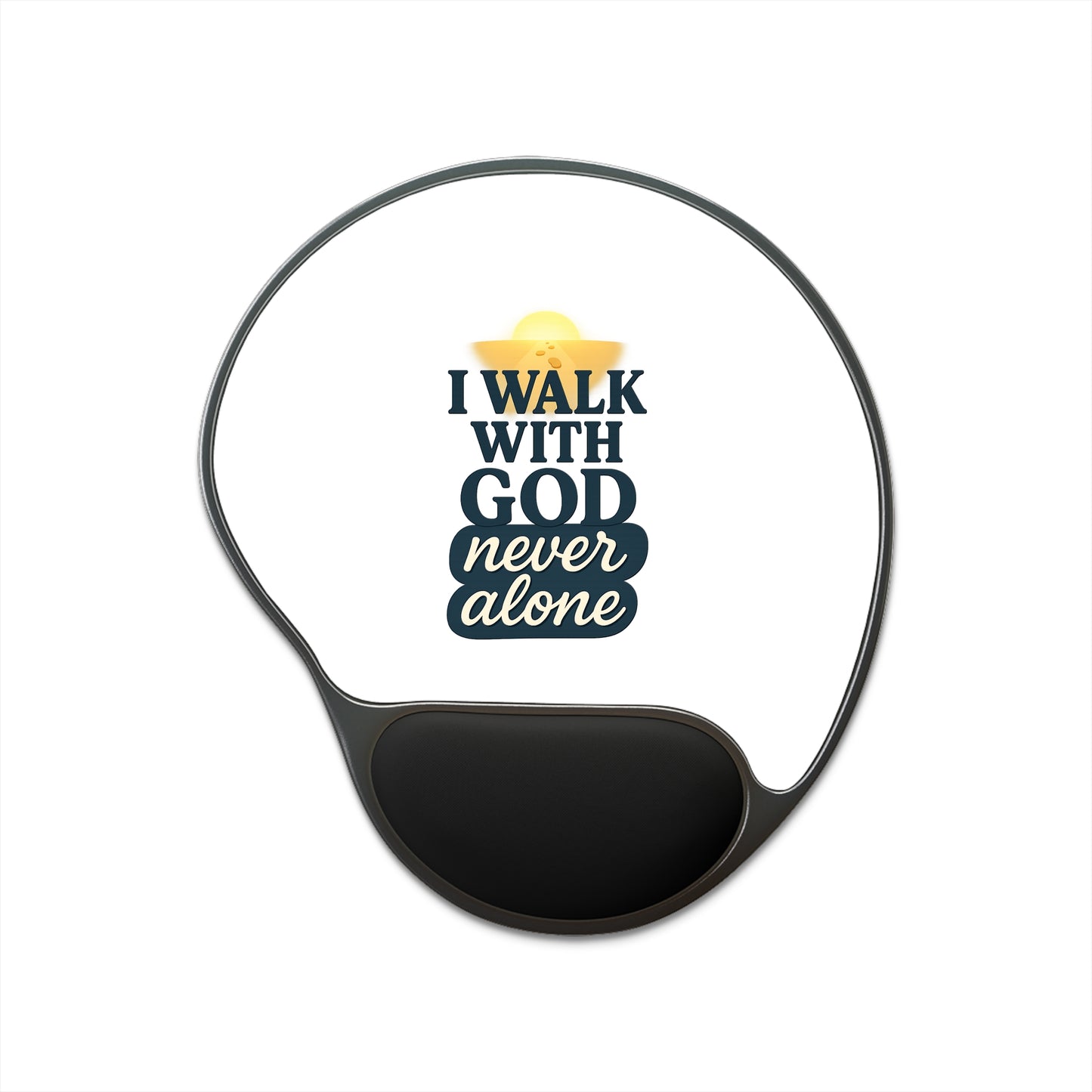 I Walk With God – Mouse Pad with Wrist Rest