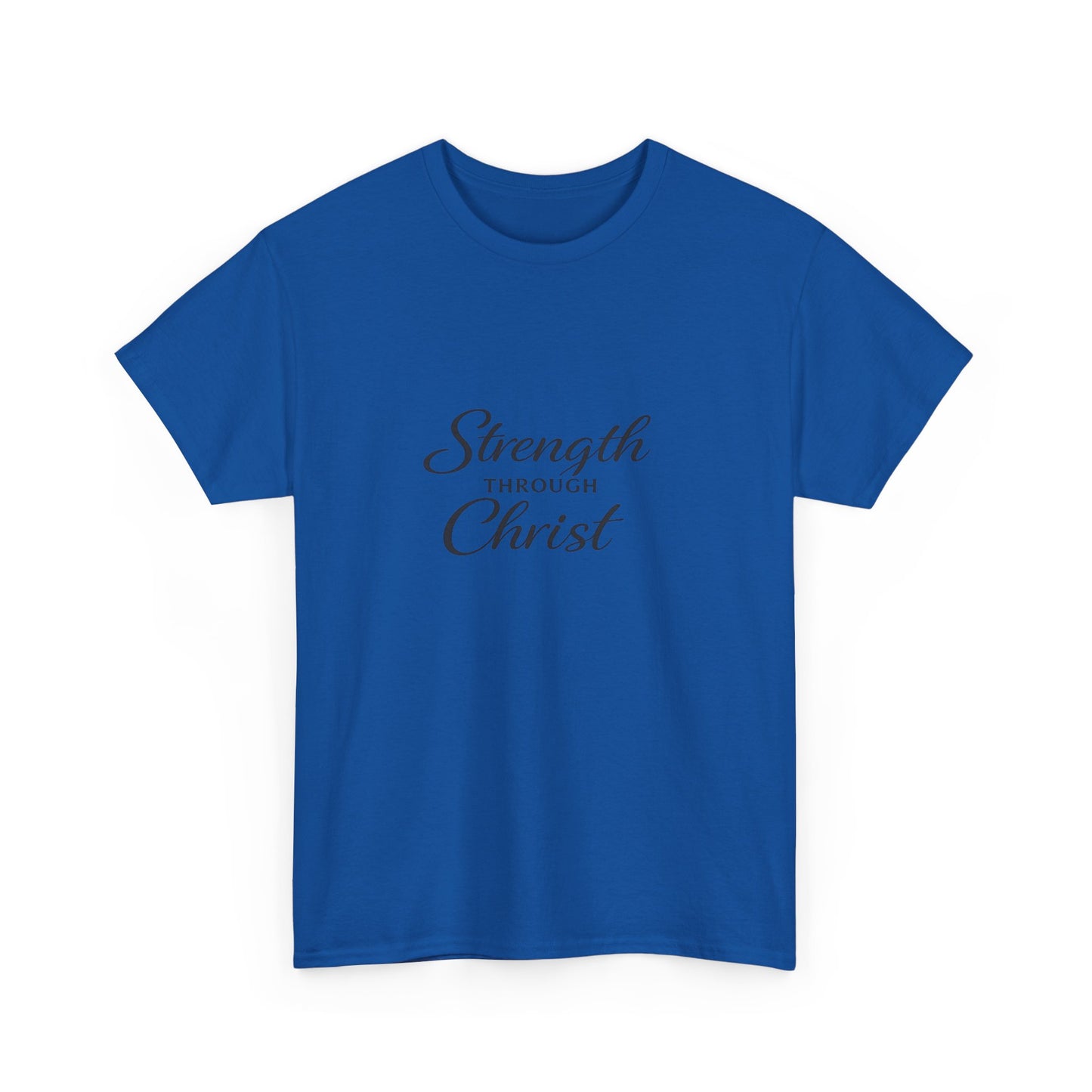 Strength Through Christ  Adult T-Shirt