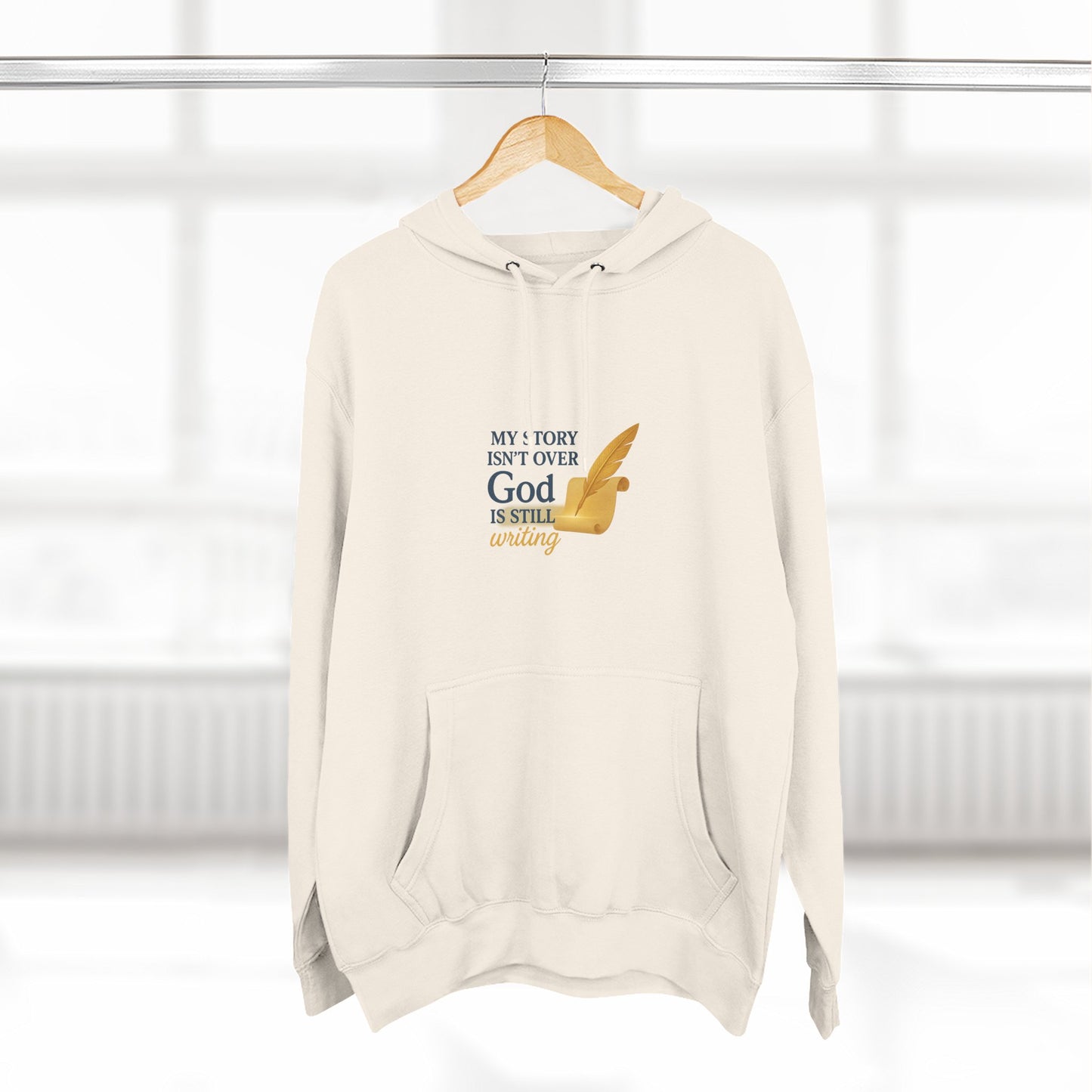 My Story Isn’t Over – Inspirational Faith Hoodie