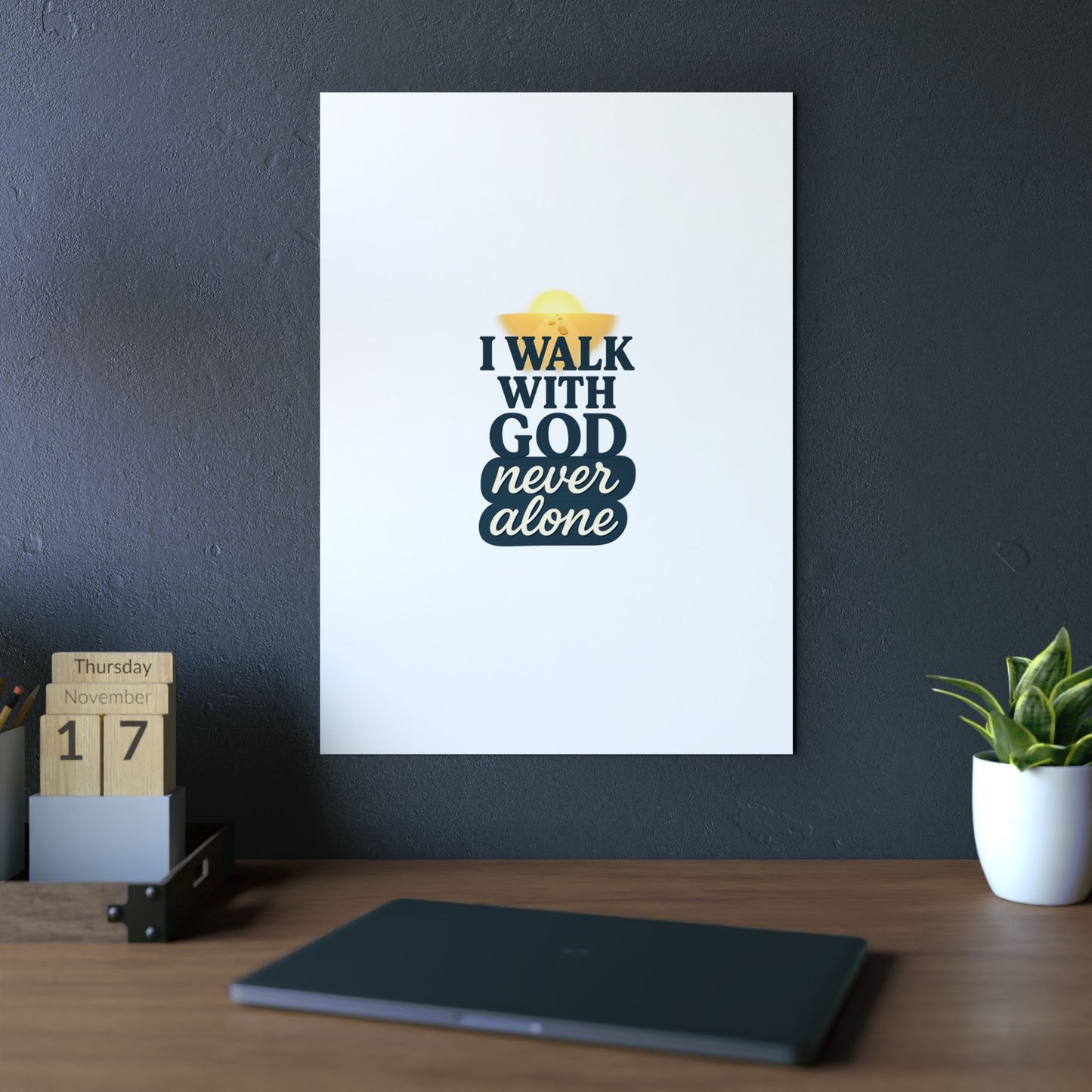 I Walk With God – Wall Art