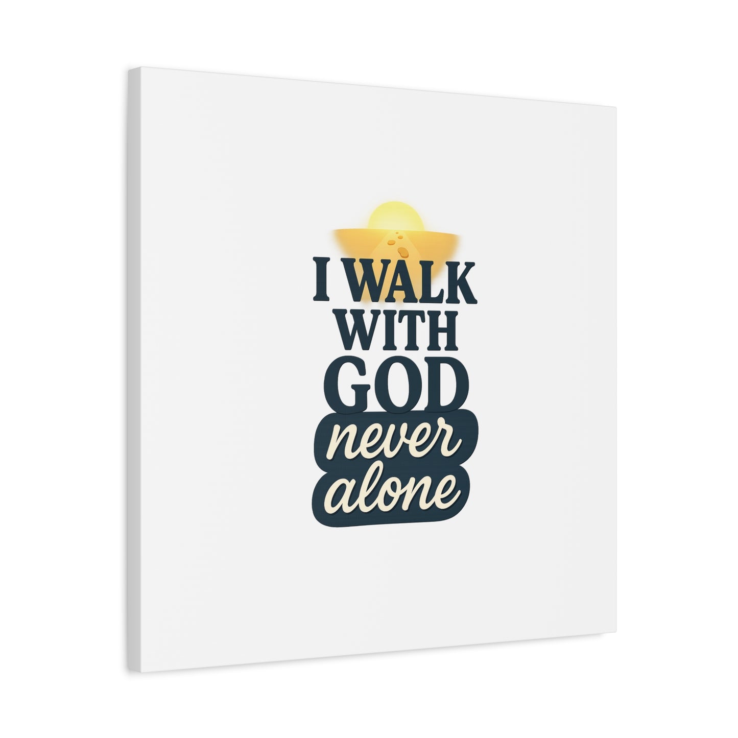 I Walk With God – Matte Canvas Wall Art