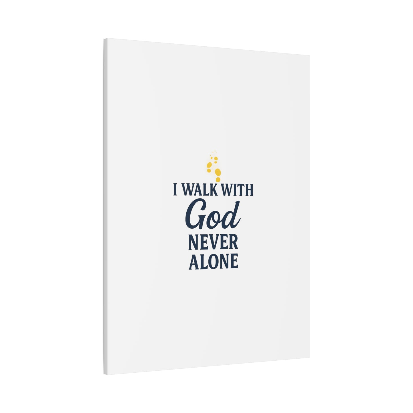 I Walk With God – Matte Canvas Wall Art