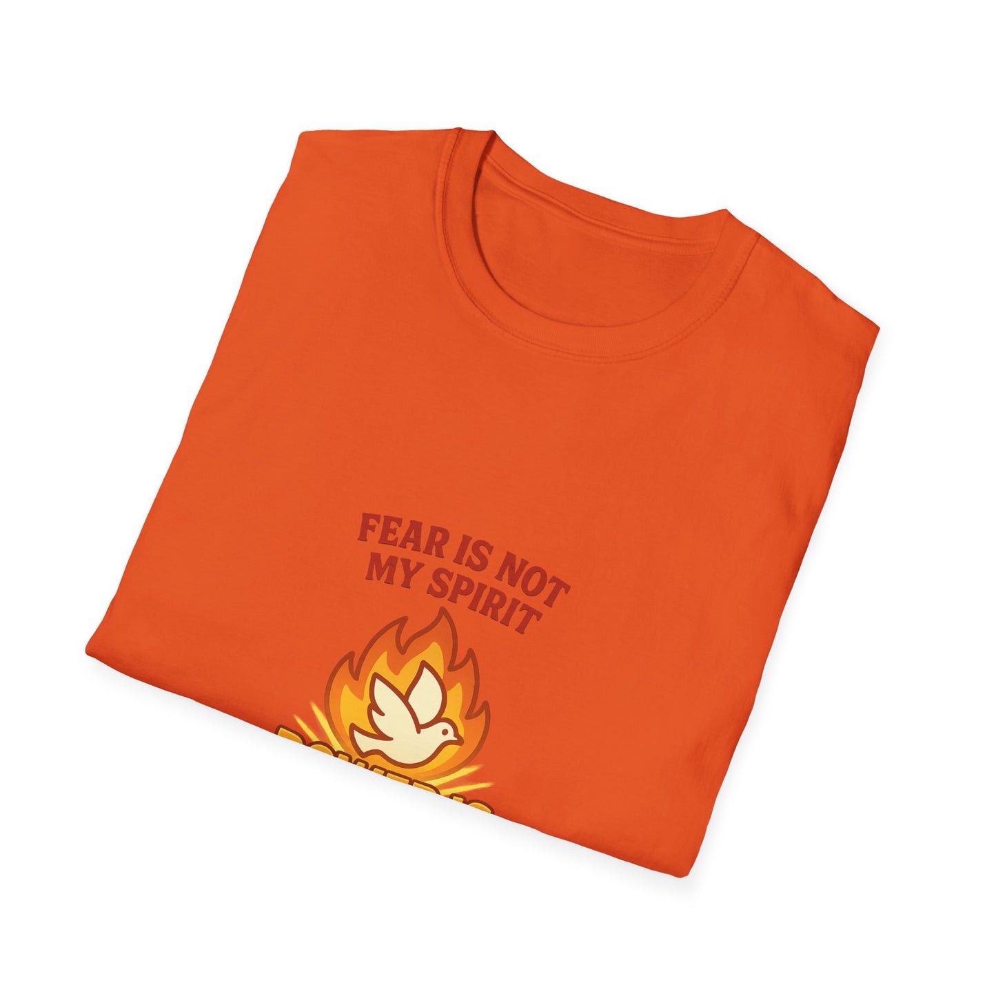 Fear Is Not My Spirit T-Shirt – Empowering Unisex Softstyle Tee for Strength & Positive Living