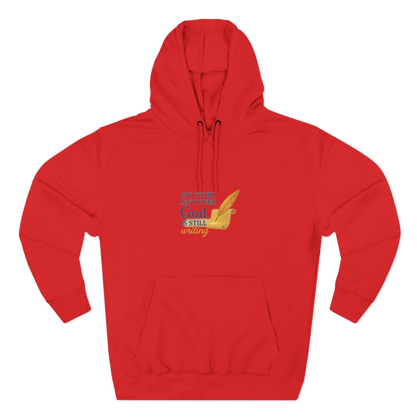 My Story Isn’t Over – Inspirational Faith Hoodie