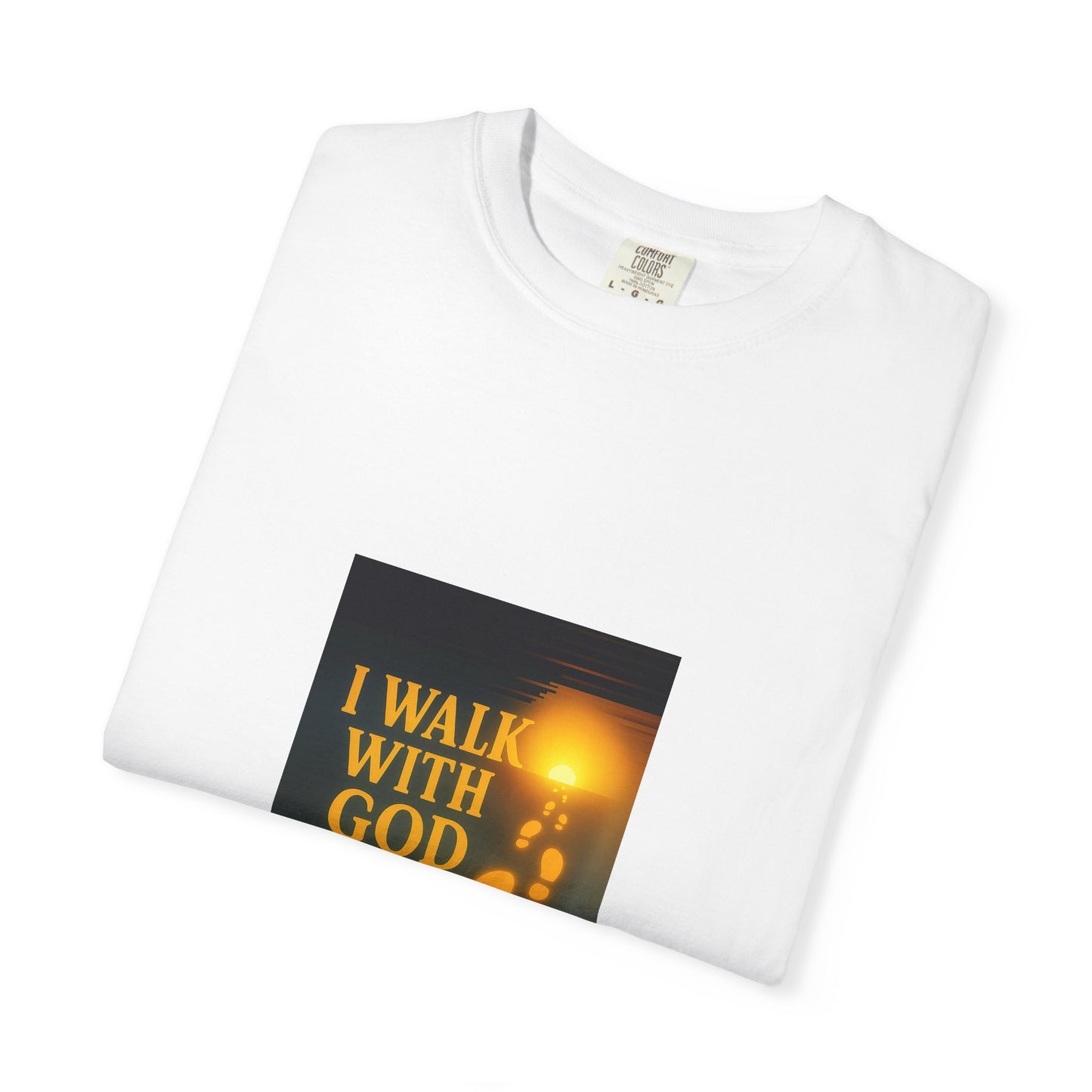 Walk With God – Unisex T-Shirt