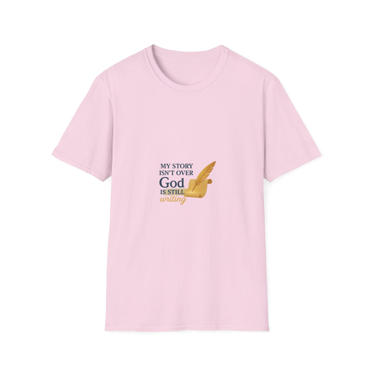 Inspirational Unisex T-Shirt, My Story Isn’t Over, God is Still Writing, Faith-Based Apparel, Christian Gift, Motivational Tee