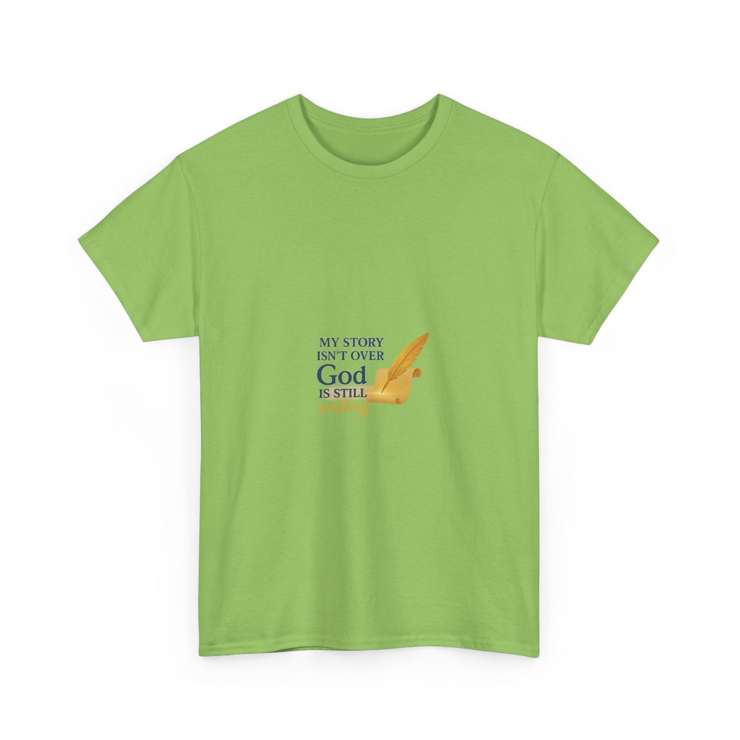 My Story Isn’t Over – Inspirational T-shirt