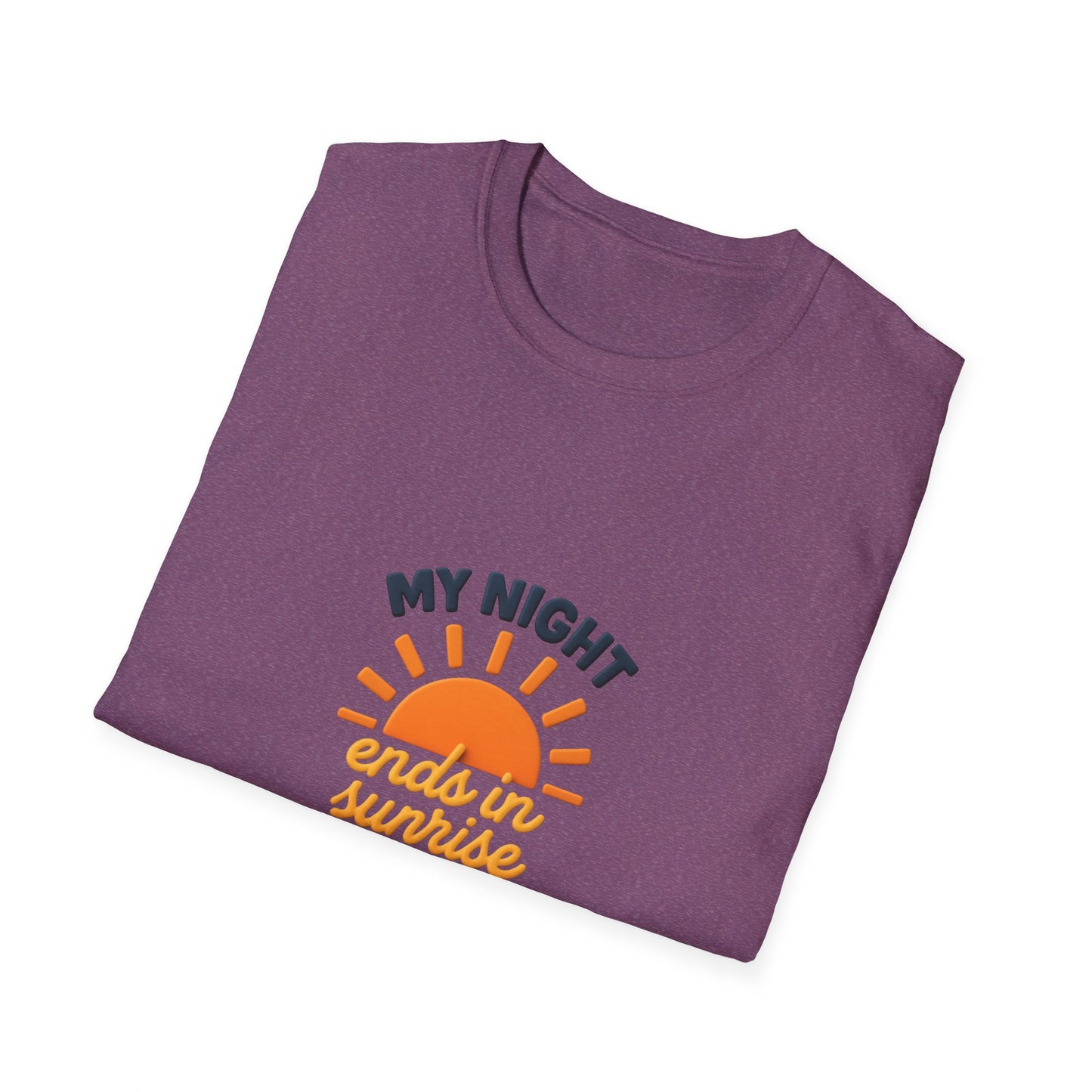 My Night Ends in Sunrise T-Shirt – Inspirational Unisex Softstyle® Tee for Hope, Comfort & Everyday Wear