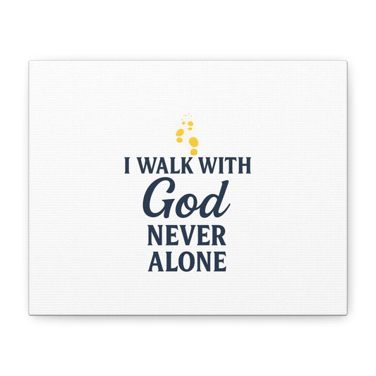 I Walk With God – Matte Canvas Wall Art
