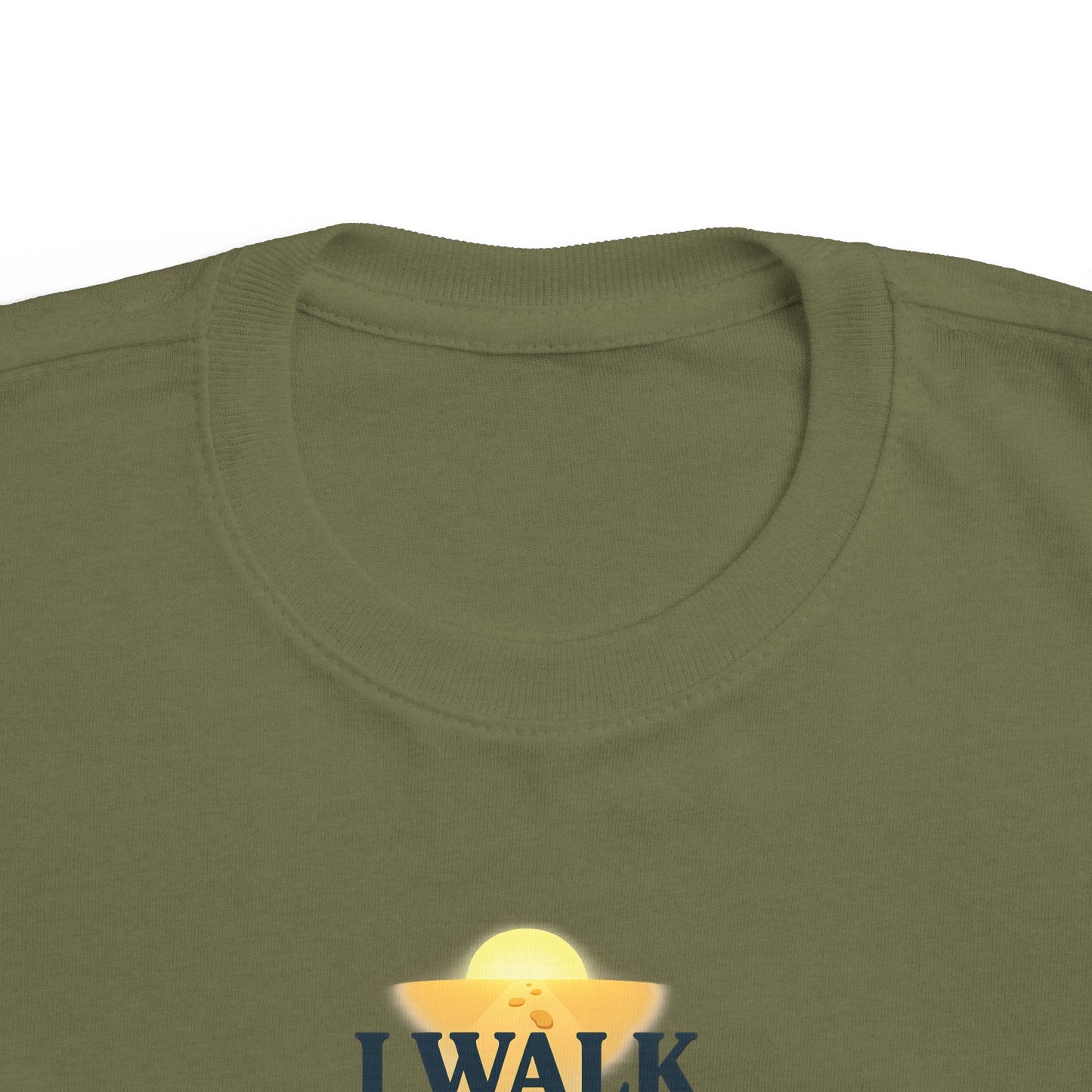Toddler Tee — I Walk With God Never Alone