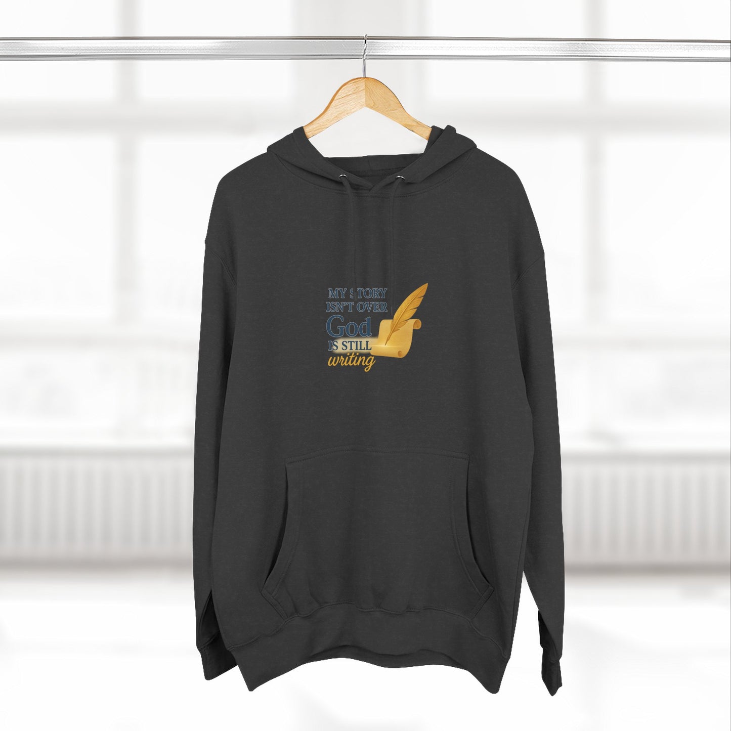 My Story Isn’t Over – Inspirational Faith Hoodie