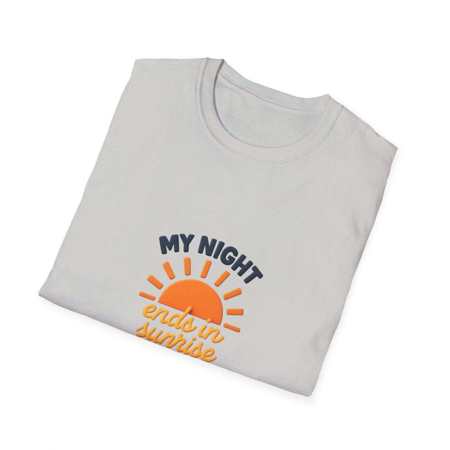 My Night Ends in Sunrise T-Shirt – Inspirational Unisex Softstyle® Tee for Hope, Comfort & Everyday Wear