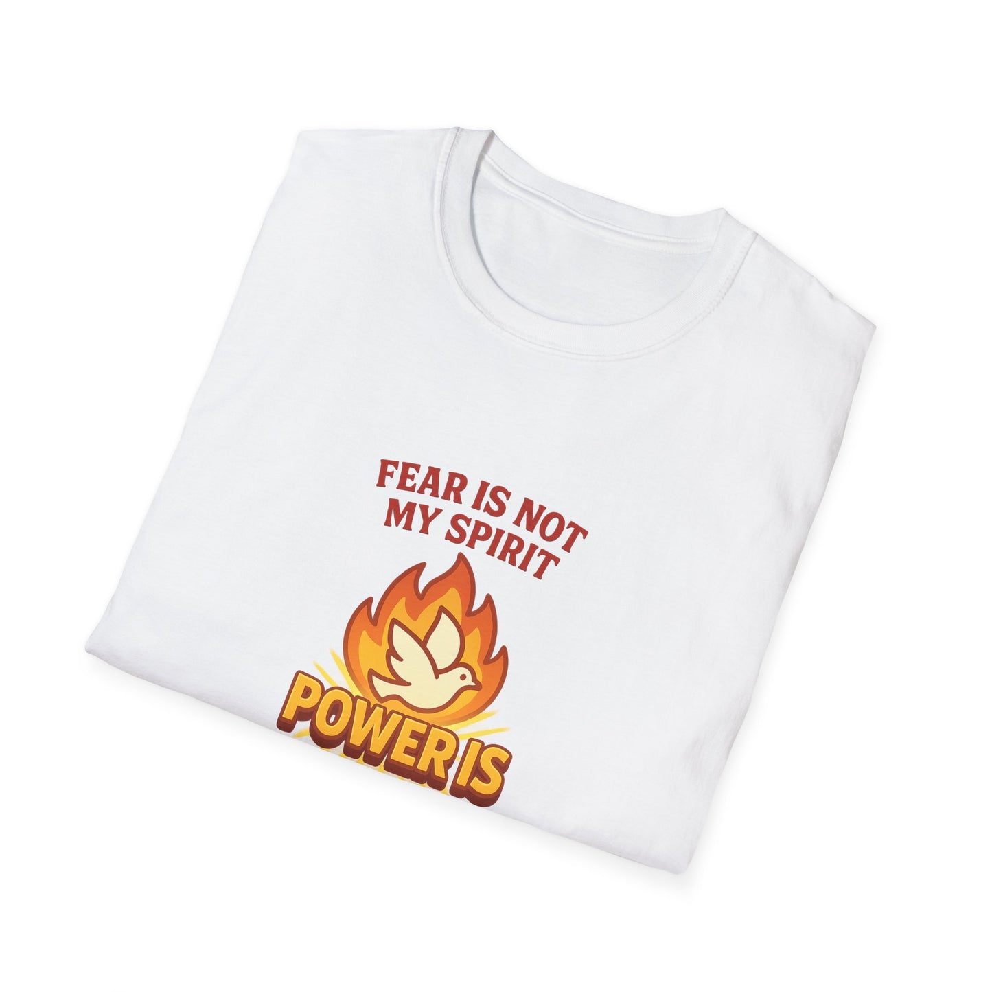 Fear Is Not My Spirit T-Shirt – Empowering Unisex Motivational Tee for Strength & Confidence