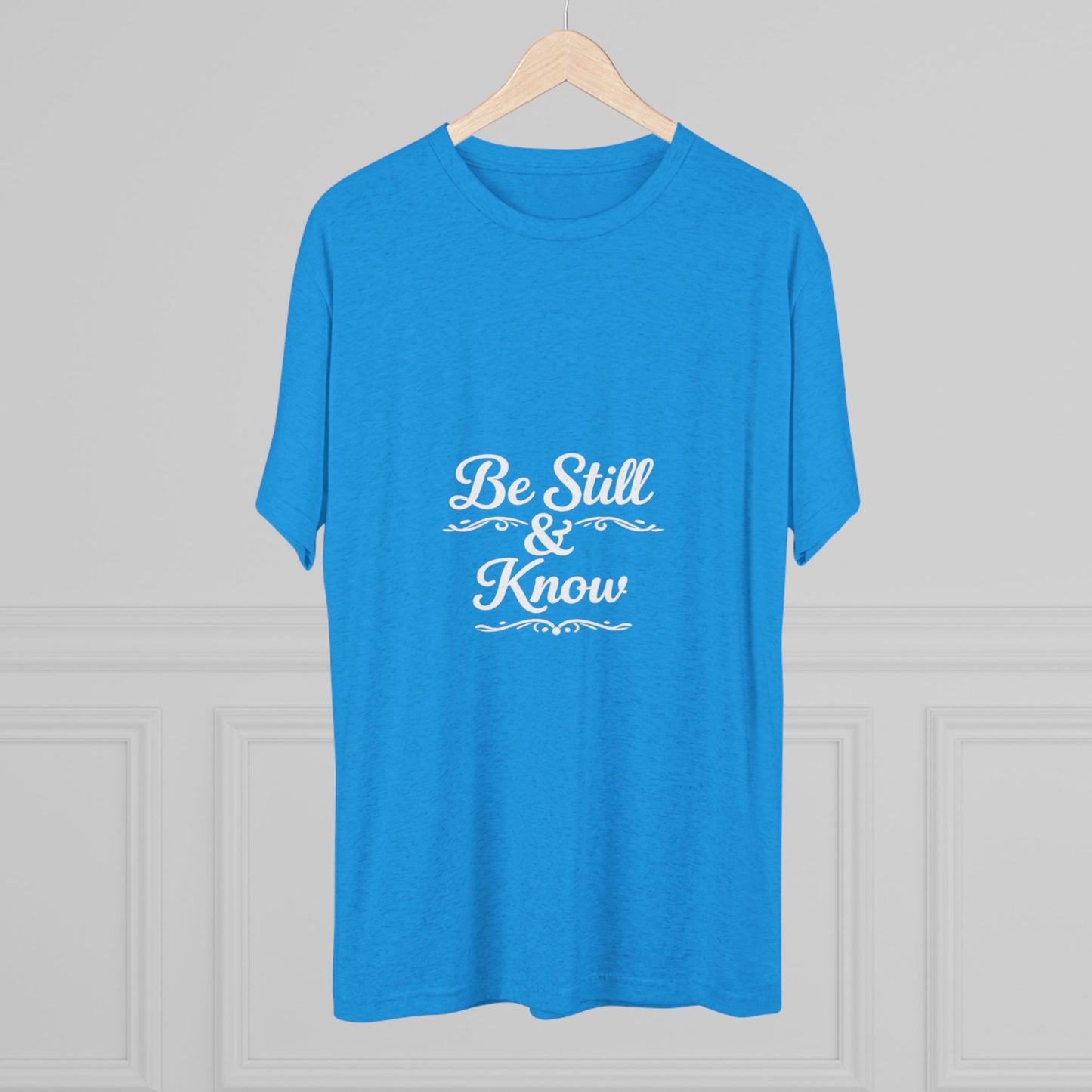Be Still & Know Tshirt — Inspirational Christian Graphic T‑Shirt