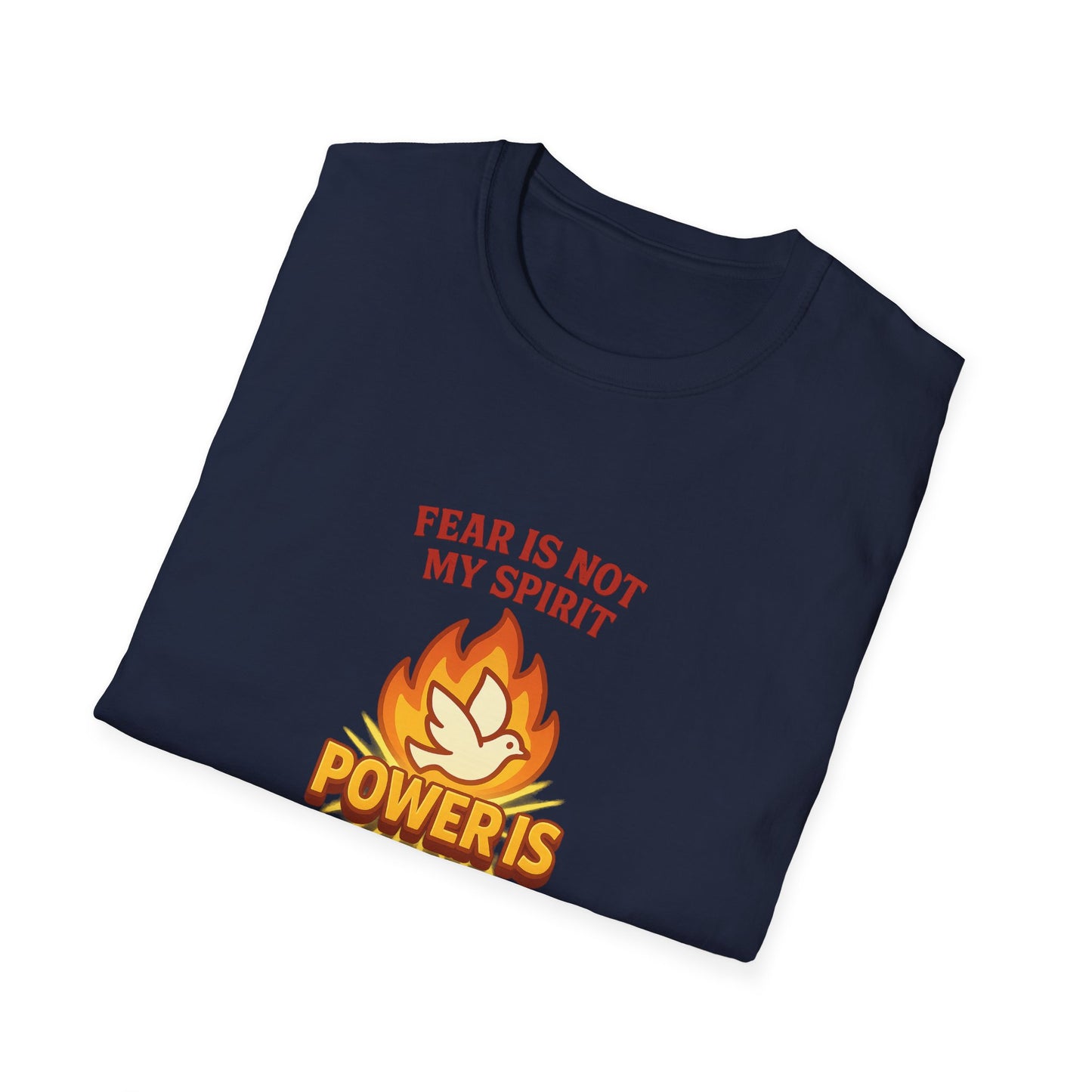 Fear Is Not My Spirit T-Shirt – Empowering Unisex Motivational Tee for Strength & Confidence