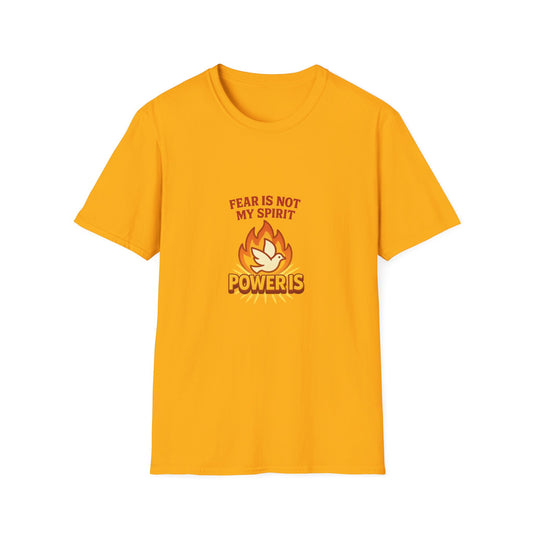 Fear Is Not My Spirit T-Shirt – Empowering Unisex Softstyle Tee for Strength & Positive Living