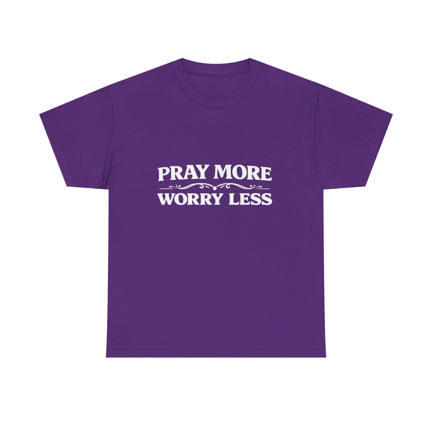 Pray More Worry Less Tee — Christian Inspirational Cotton T‑Shirt