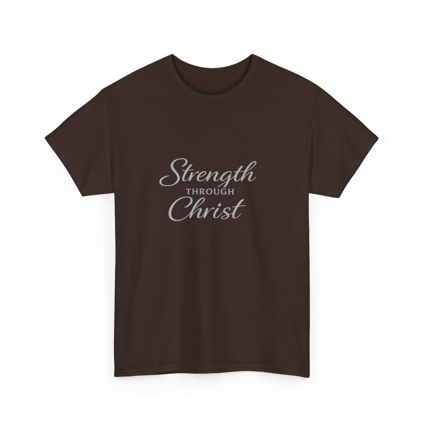 Strength Through Christ Adult T-Shirt