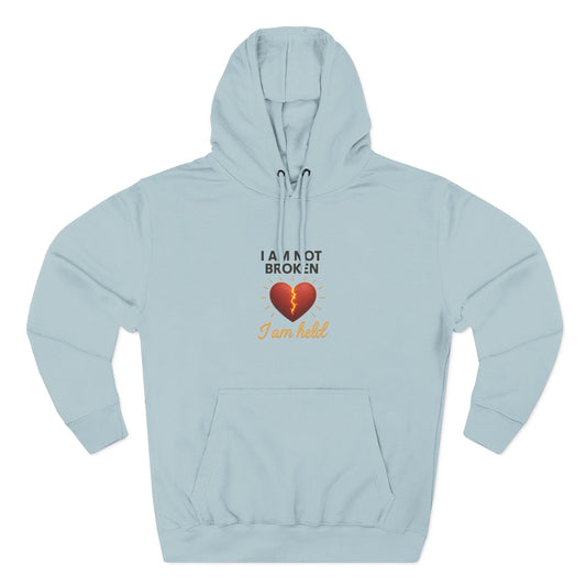 I Am Not Broken – Inspirational Hoodie for Strength, Healing & Self-Love