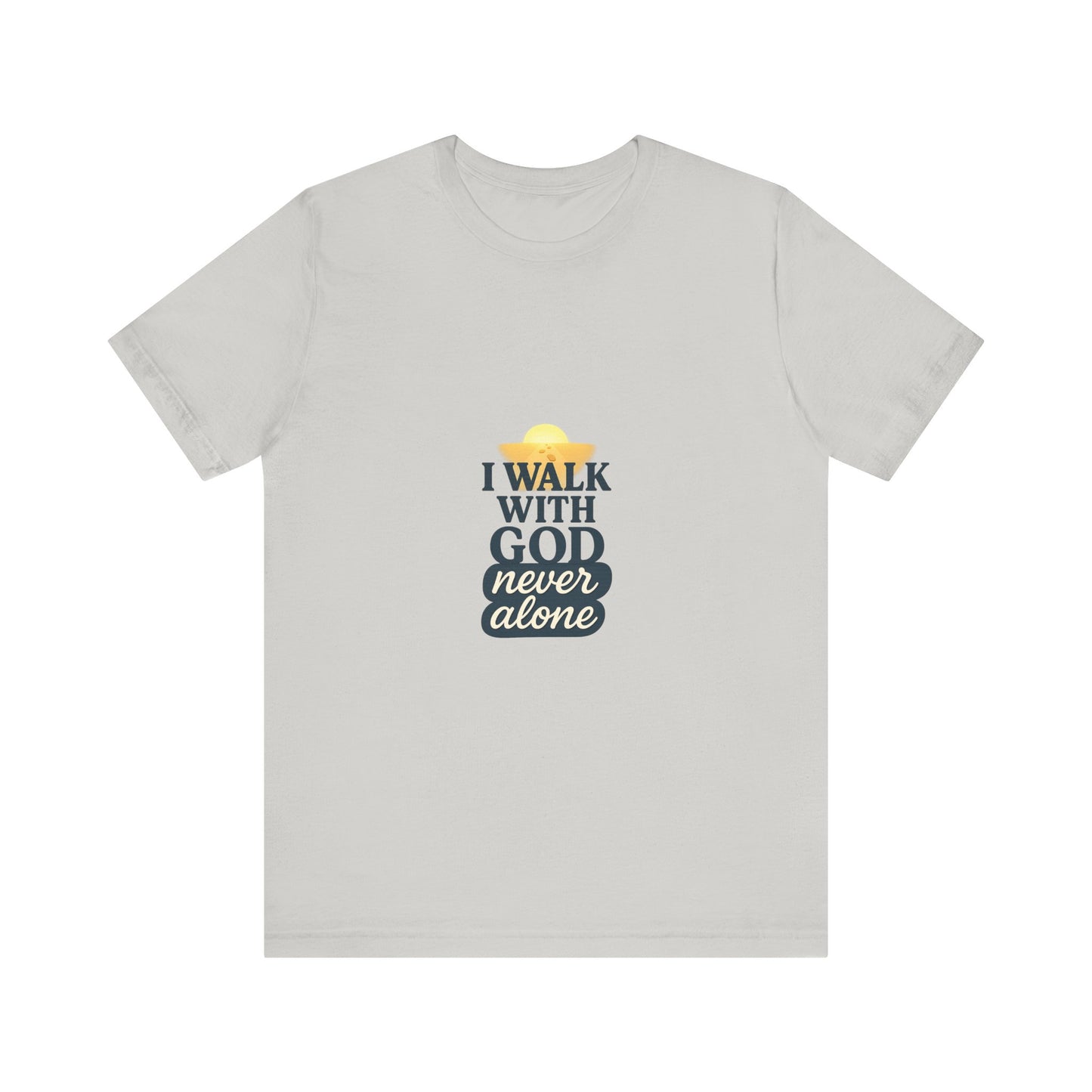 I Walk With God – Unisex Jersey T-Shirt