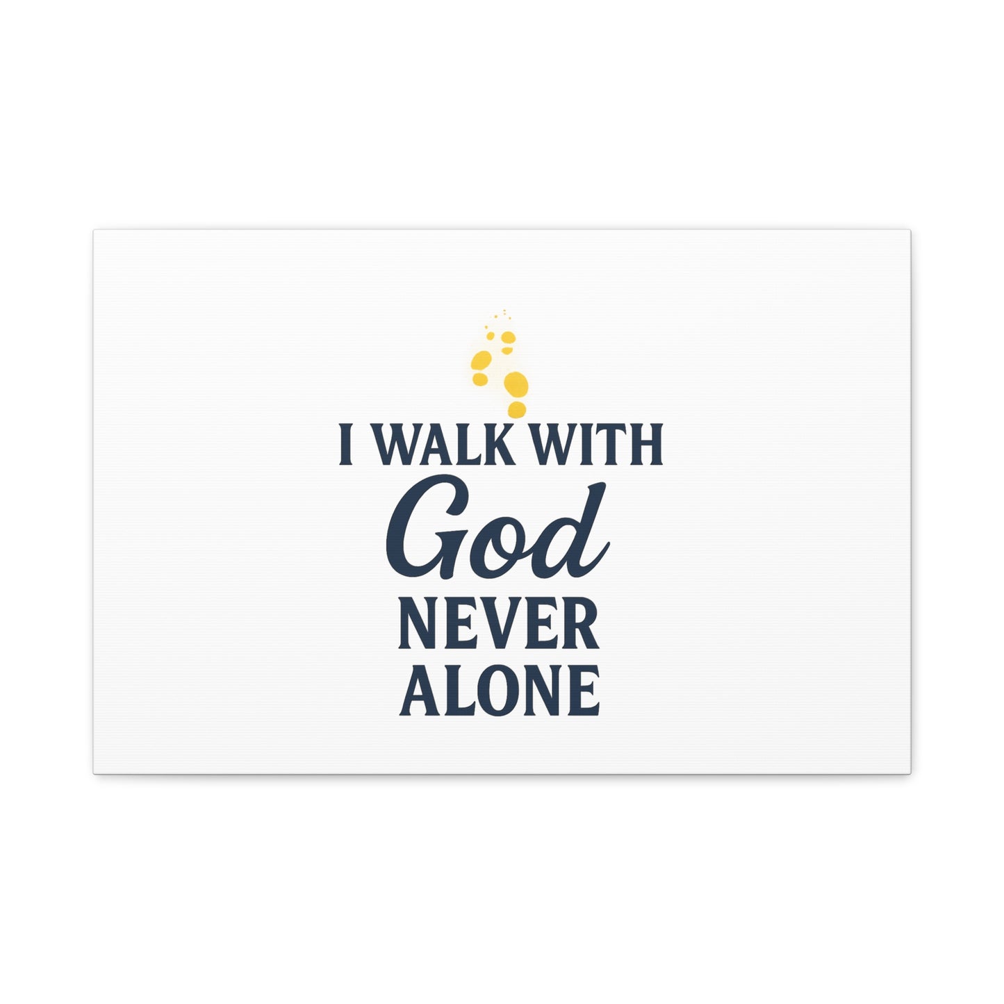 I Walk With God – Matte Canvas Wall Art