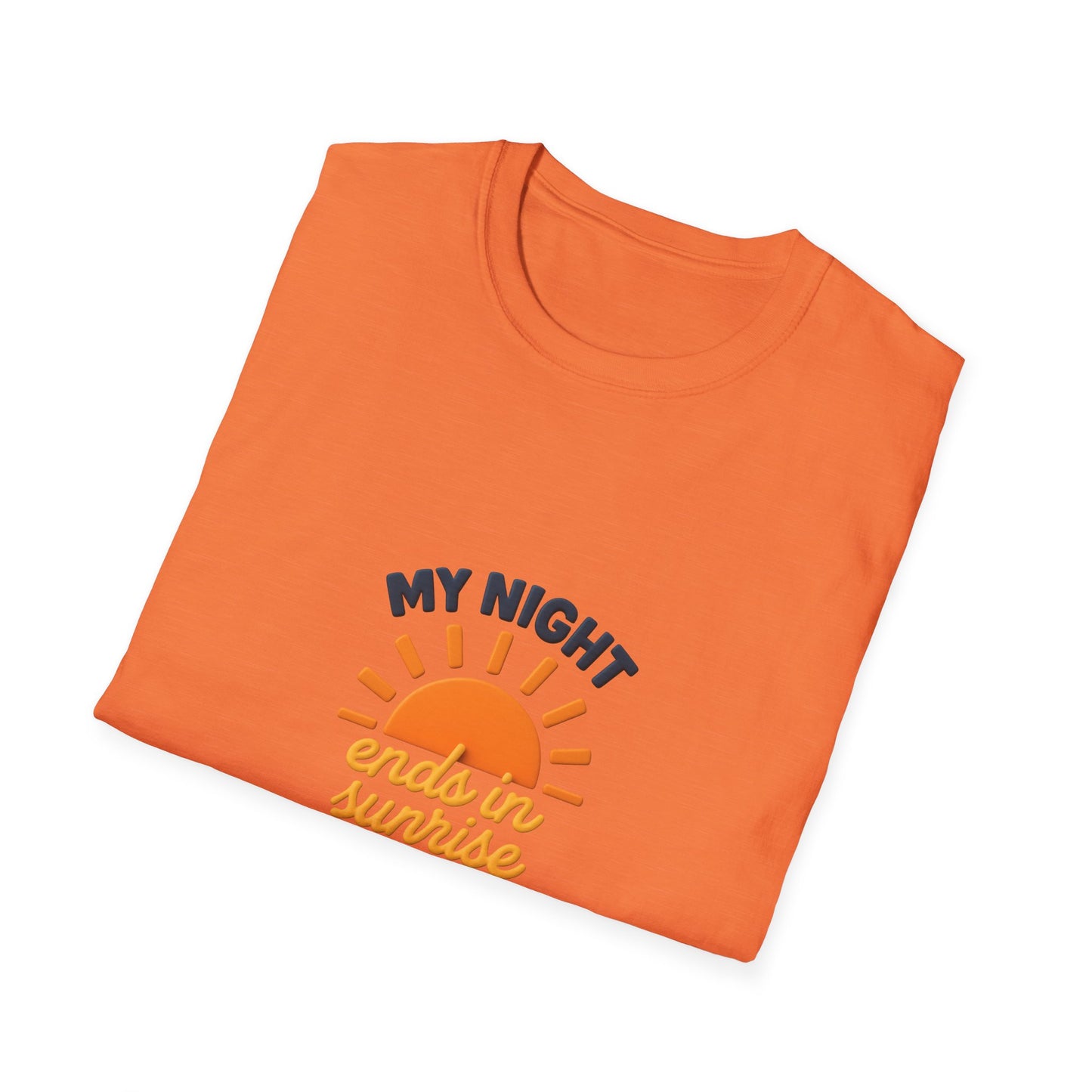 My Night Ends in Sunrise T-Shirt – Inspirational Unisex Softstyle® Tee for Hope, Comfort & Everyday Wear
