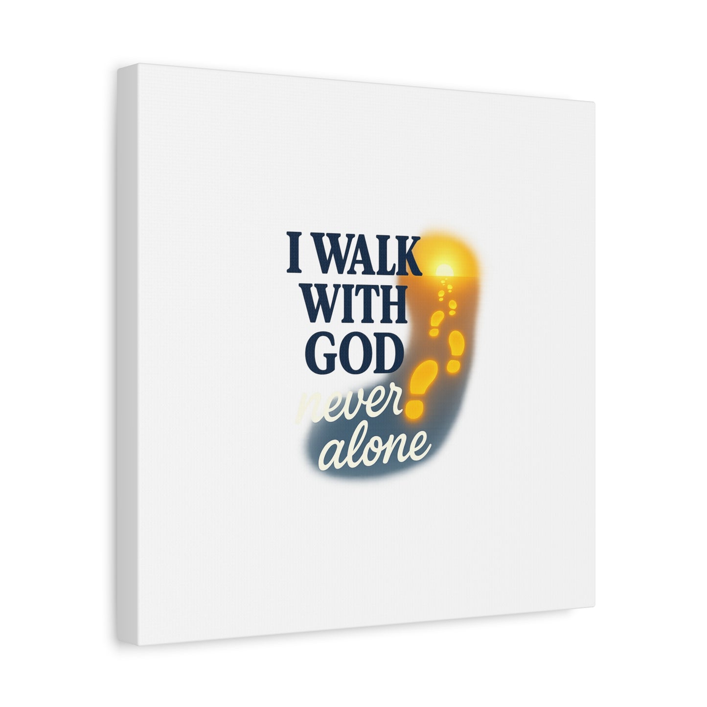 I Walk With God – Matte Canvas Wall Art
