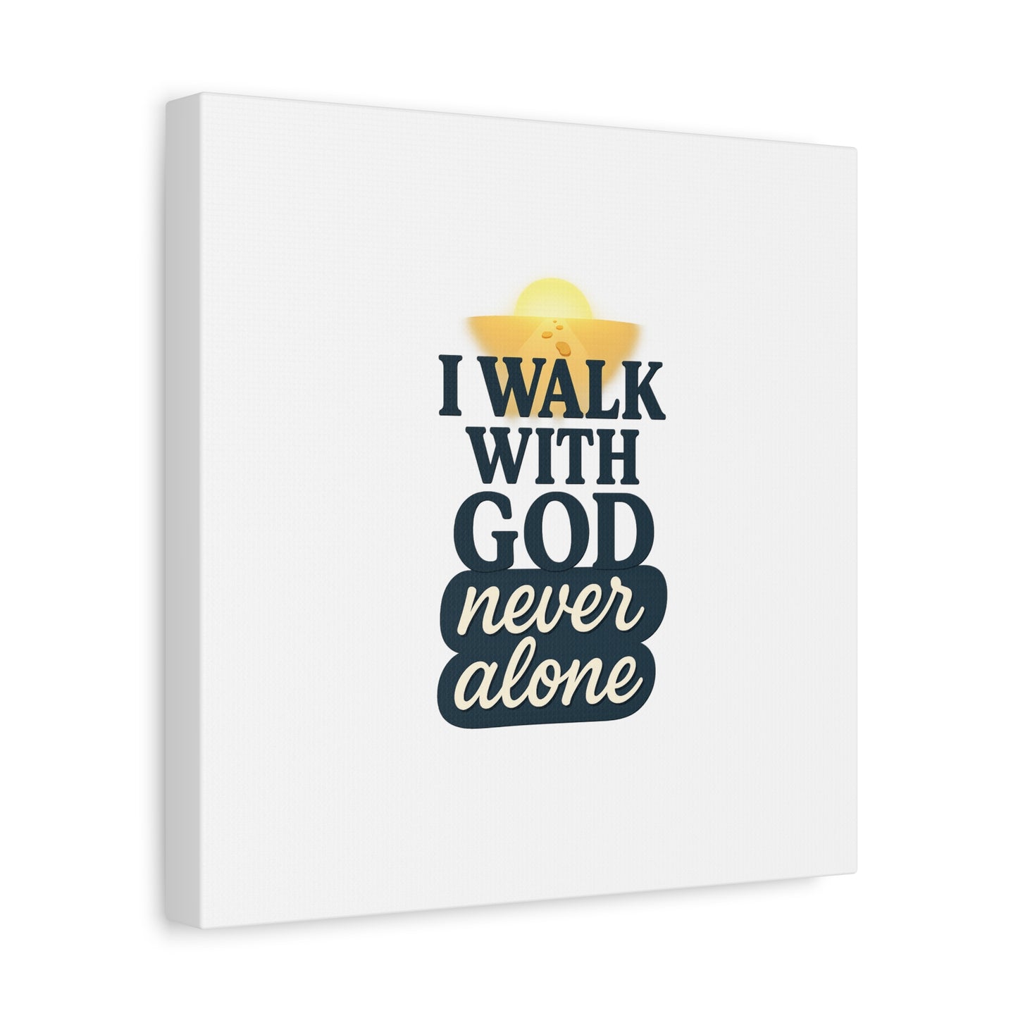 I Walk With God – Matte Canvas Wall Art