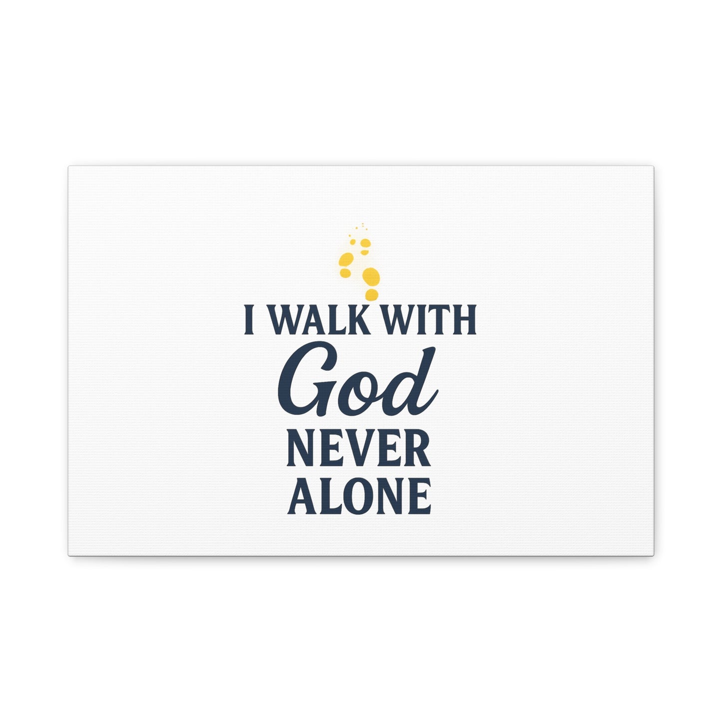 I Walk With God – Matte Canvas Wall Art