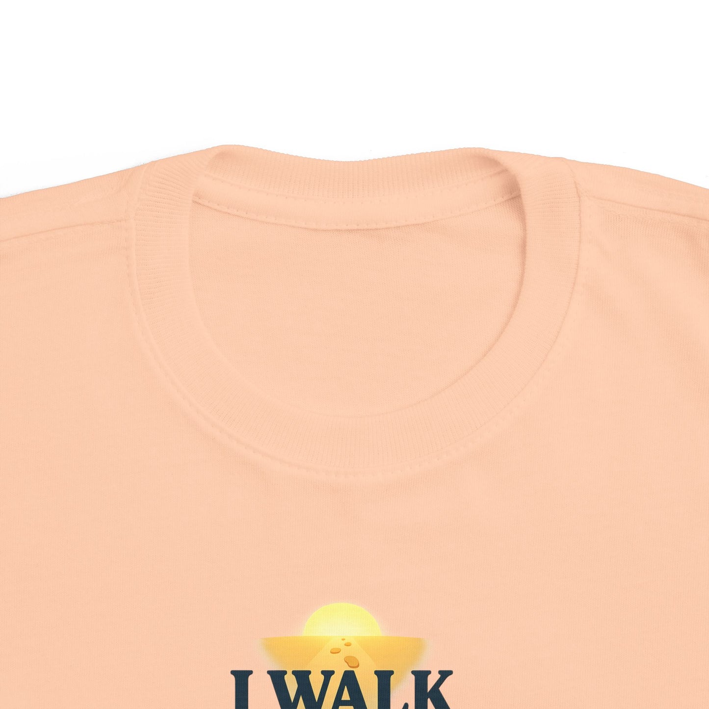 Toddler Tee — I Walk With God Never Alone