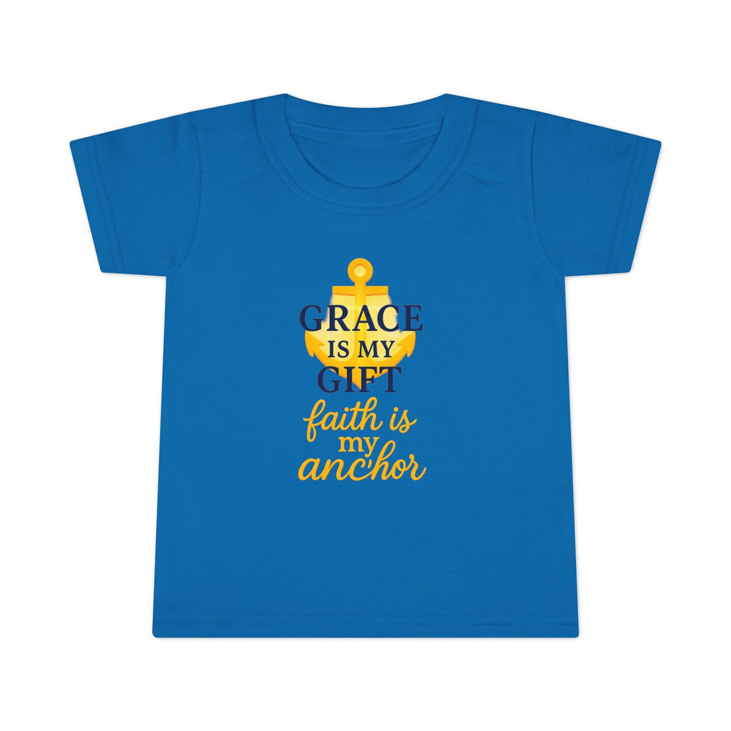 Toddler T-Shirt — "Grace Is My Gift, Faith Is My Anchor" Christian Anchor Graphic