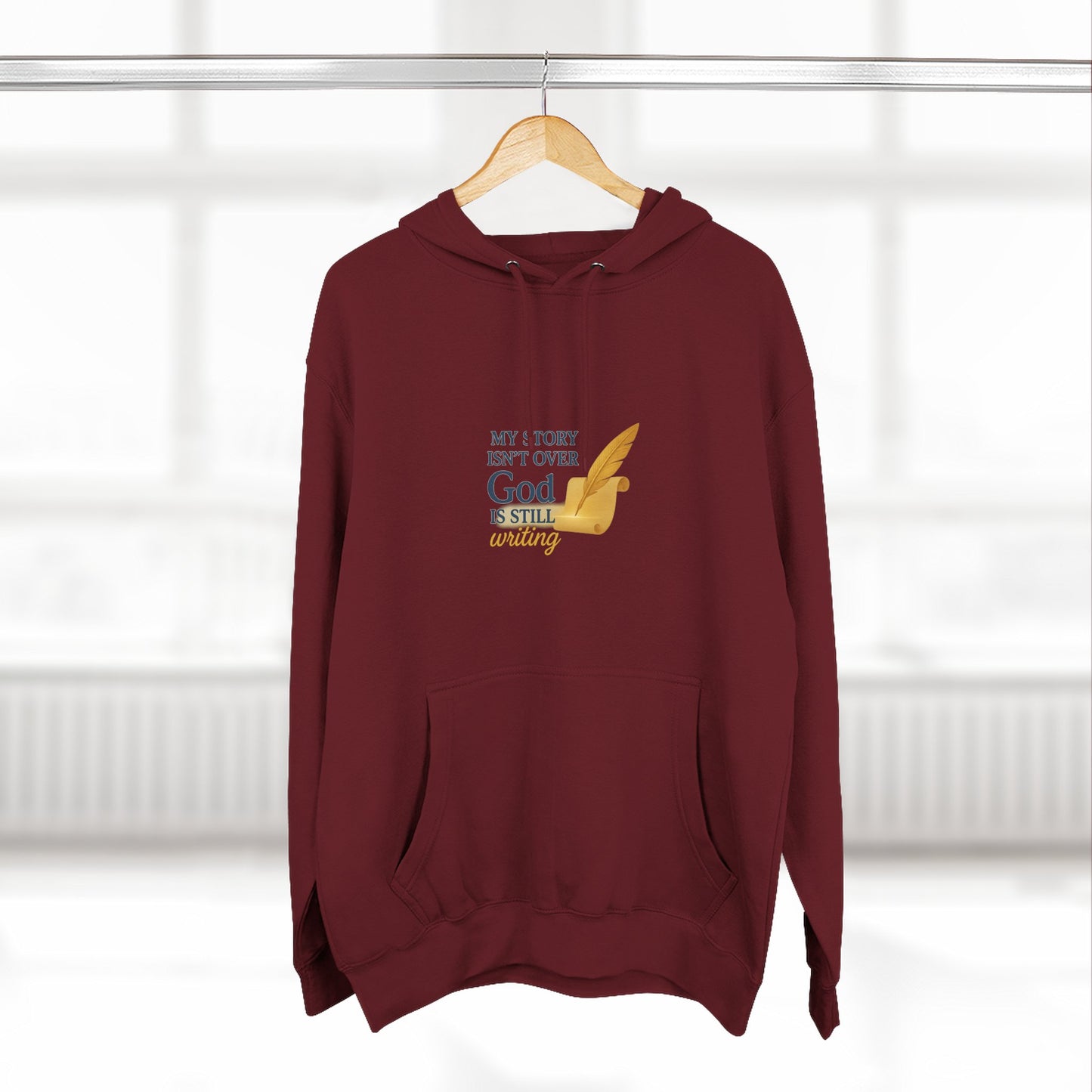My Story Isn’t Over – Inspirational Faith Hoodie