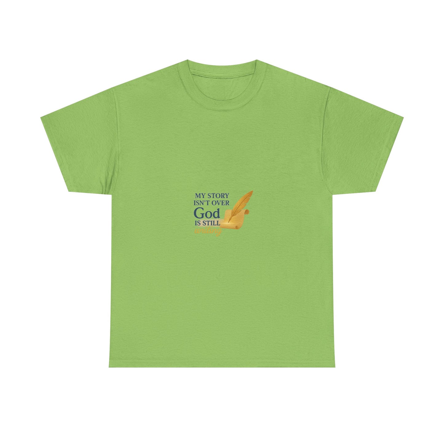 My Story Isn’t Over – Inspirational T-shirt