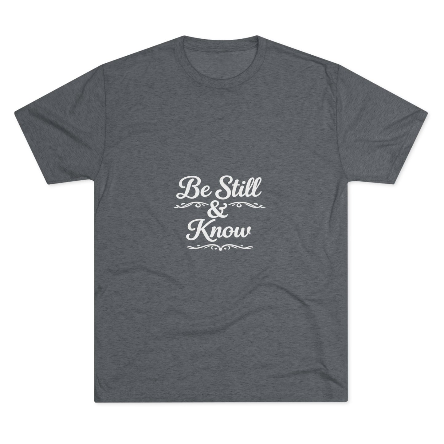Be Still & Know Tshirt — Inspirational Christian Graphic T‑Shirt