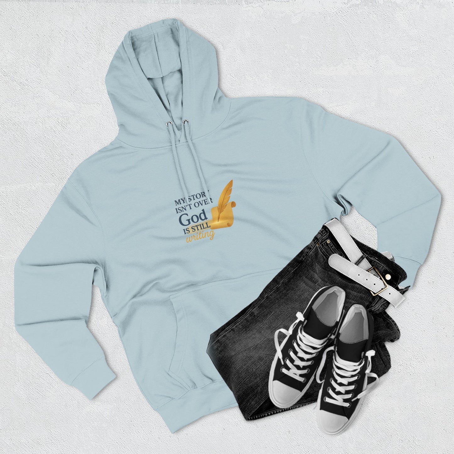 My Story Isn’t Over – Inspirational Faith Hoodie