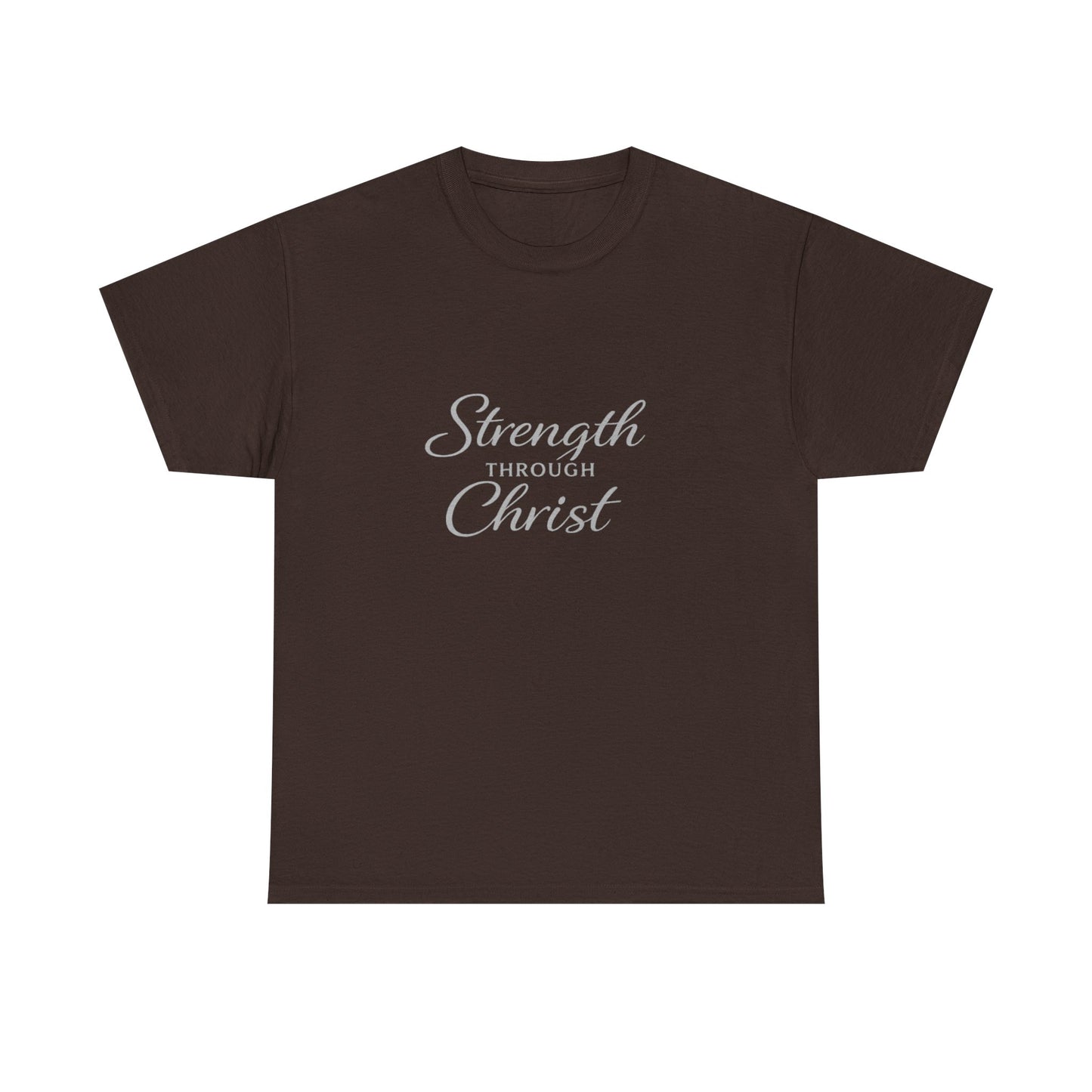 Strength Through Christ Adult T-Shirt