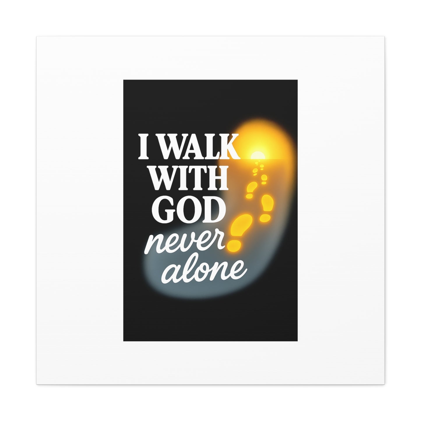 I Walk With God – Matte Canvas Wall Art