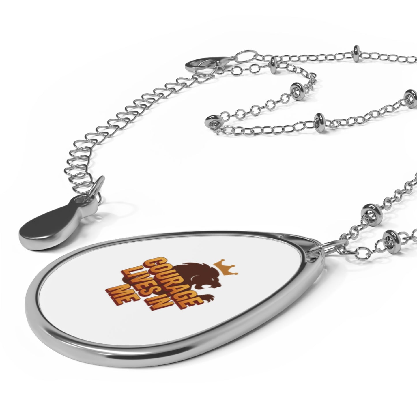 Oval Necklace - Inspirational Courage Lives In Me