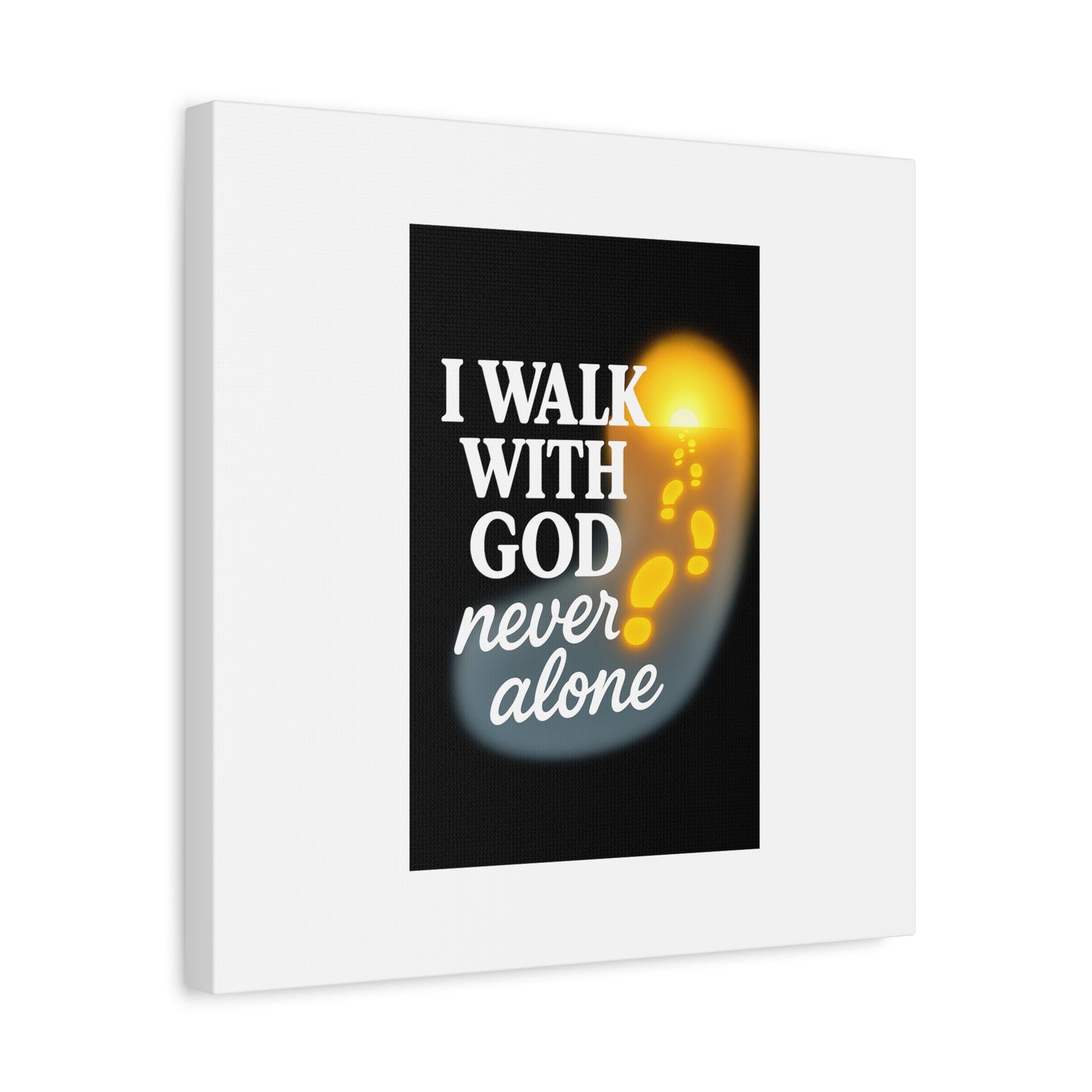 I Walk With God – Matte Canvas Wall Art