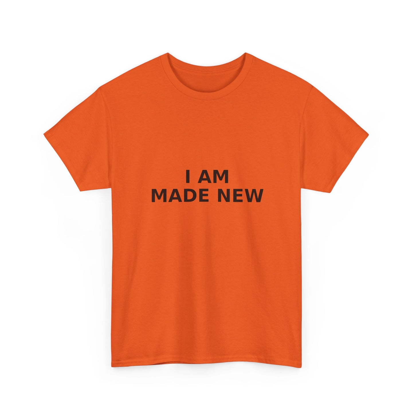 I Am Made New T-Shirt — Inspirational Christian T- Shirt
