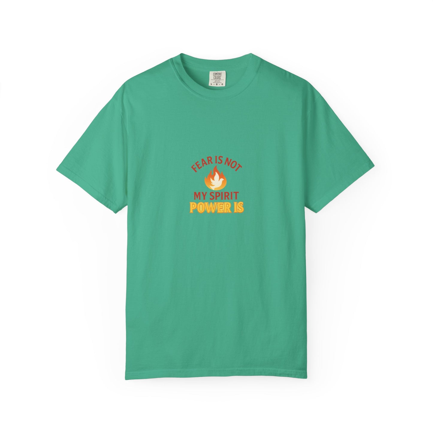 Fear Is Not My Spirit T-Shirt – Empowering Inspirational Unisex Tee for Everyday Confidence