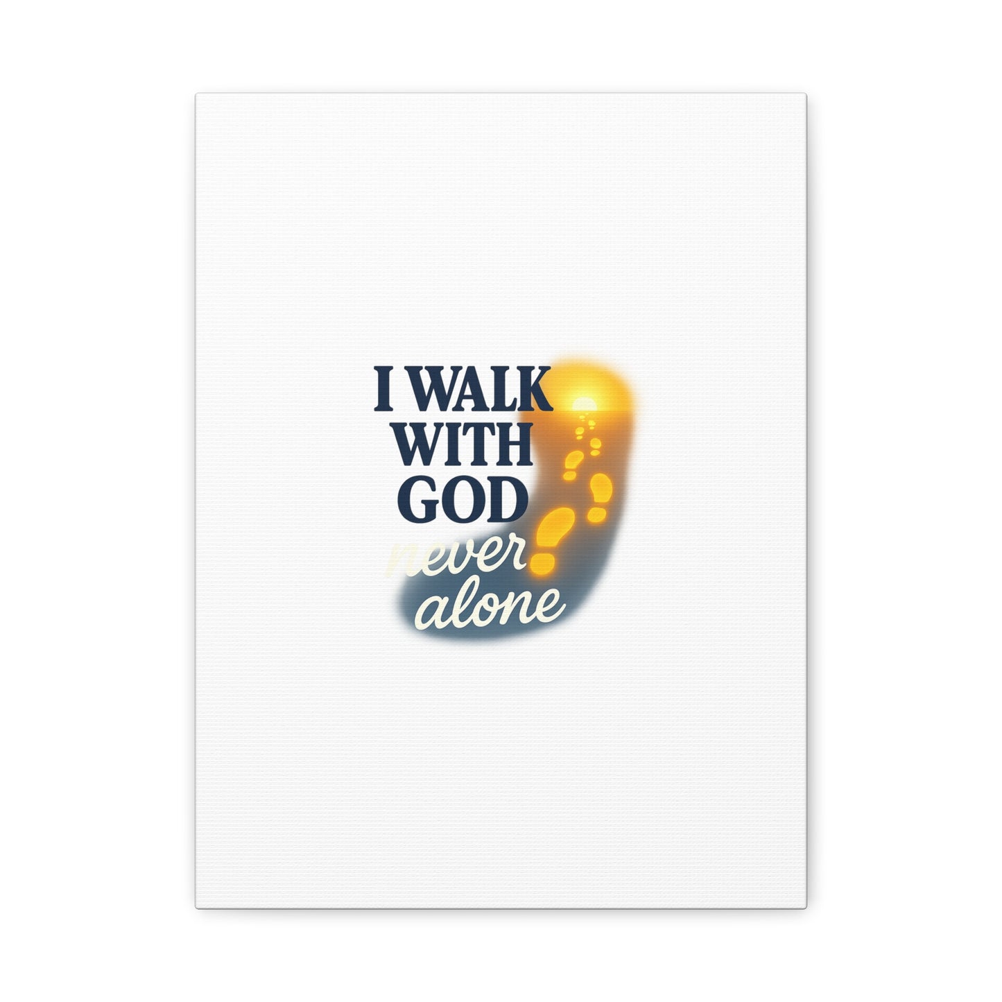 I Walk With God – Matte Canvas Wall Art