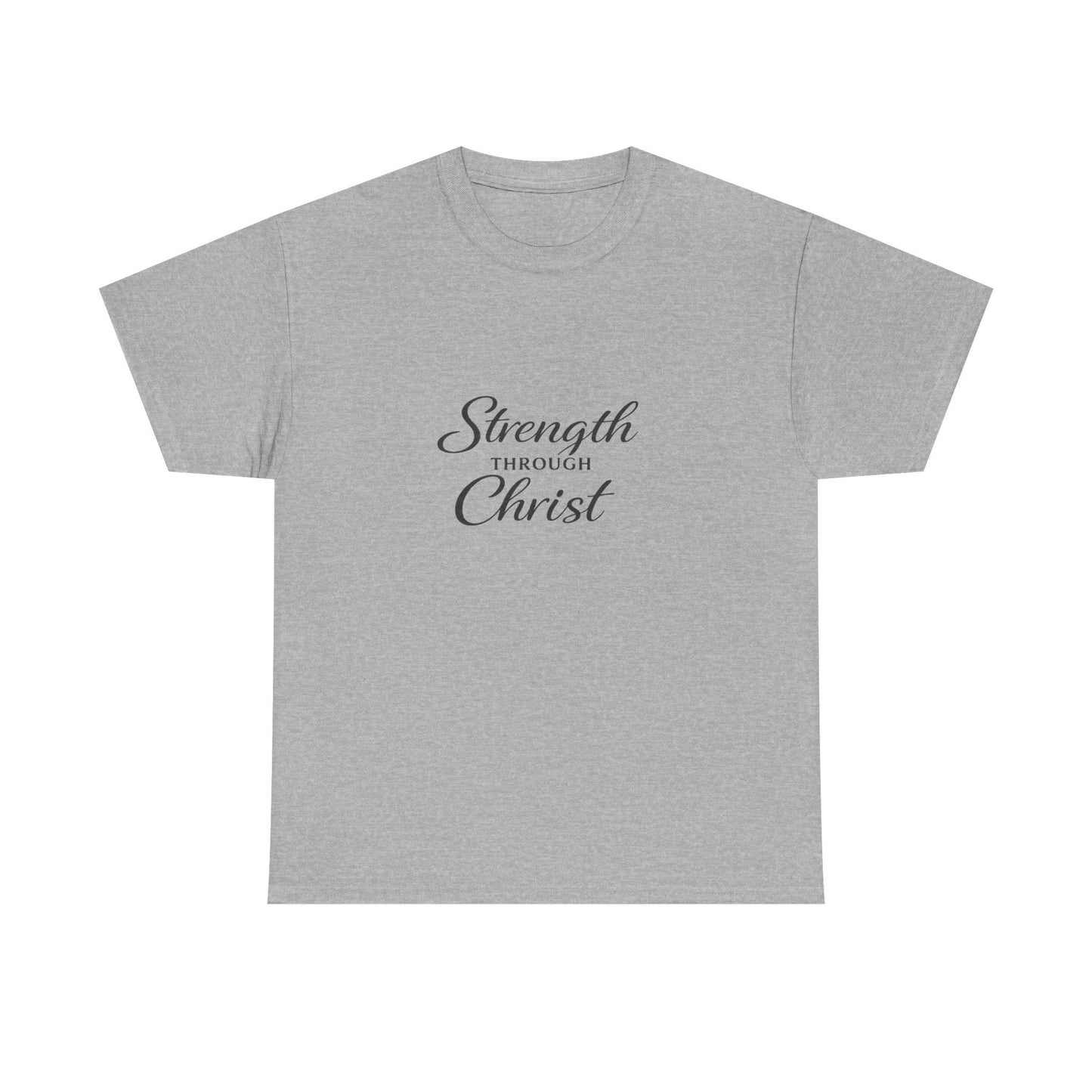 Strength Through Christ  Adult T-Shirt