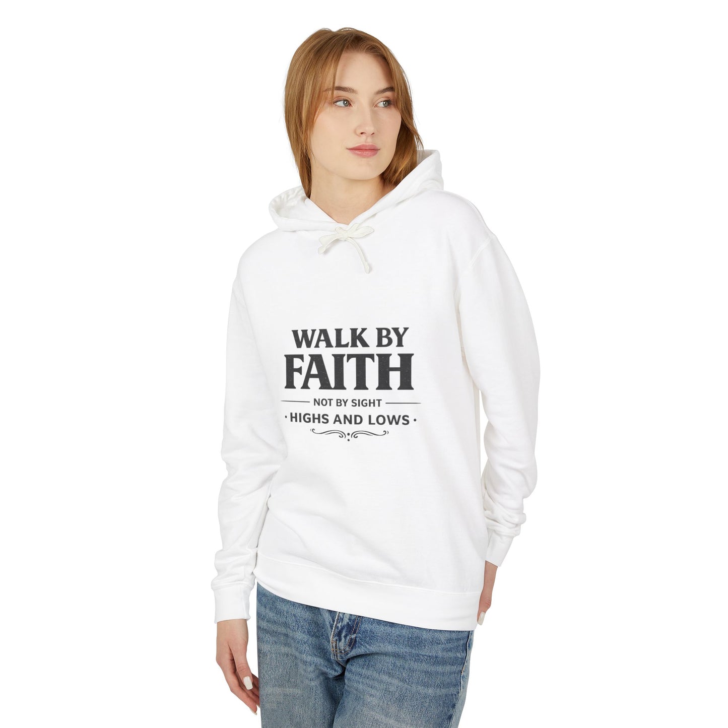 Faith Hoodie - "Walk By Faith, Not By Sight" Inspirational Pullover