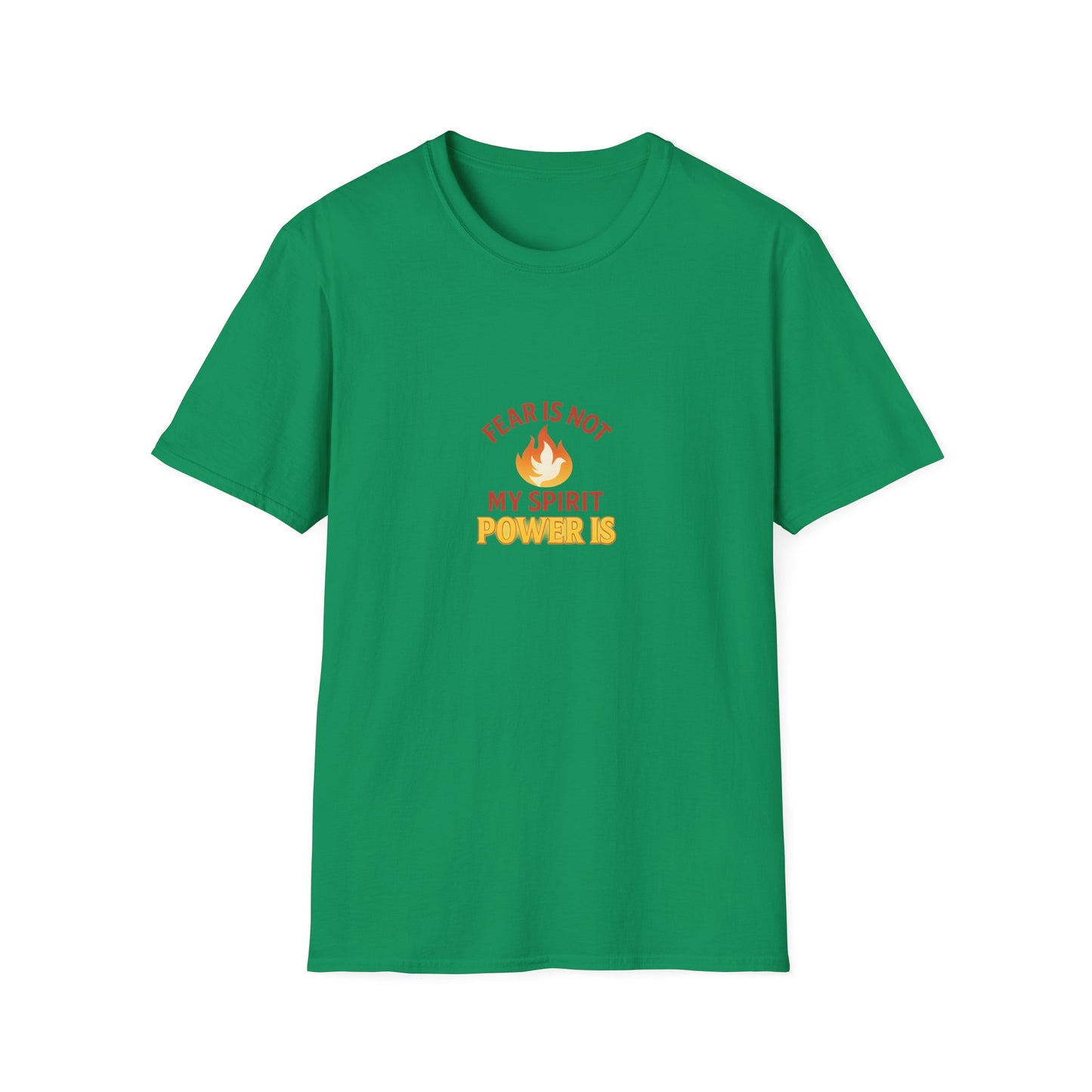 Fear Is Not My Strength, Power Is – Empowering Unisex Softstyle T-Shirt