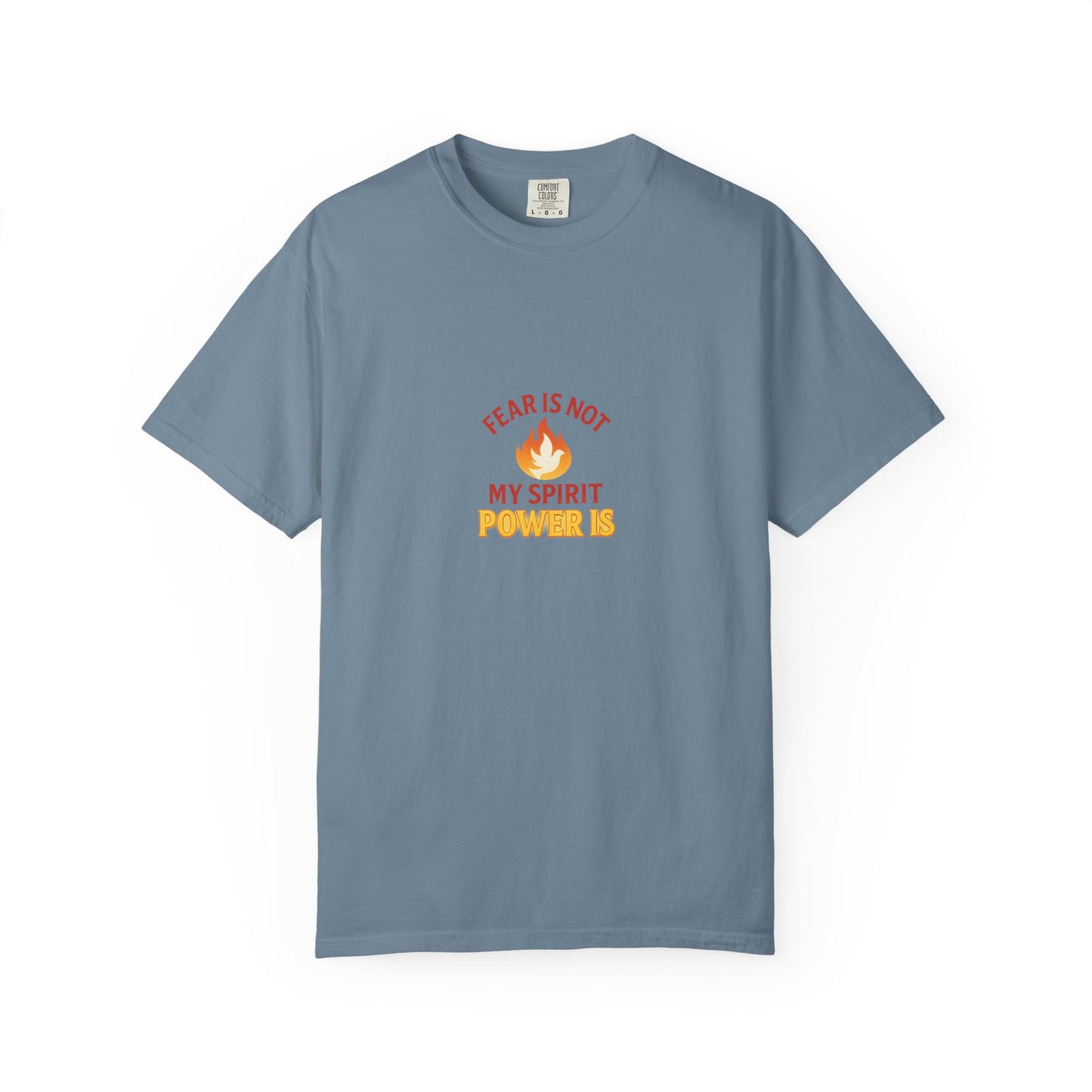 Fear Is Not My Spirit T-Shirt – Empowering Inspirational Unisex Tee for Everyday Confidence