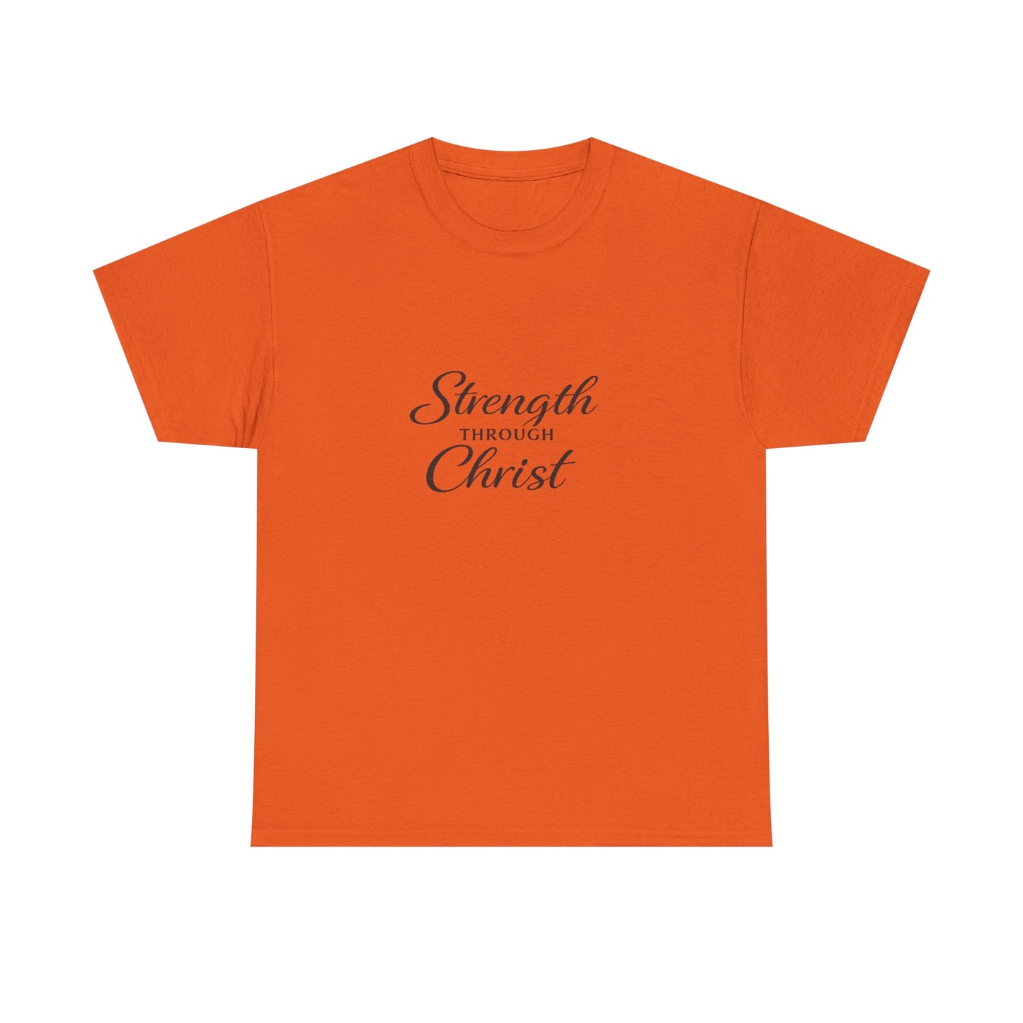 Strength Through Christ  Adult T-Shirt