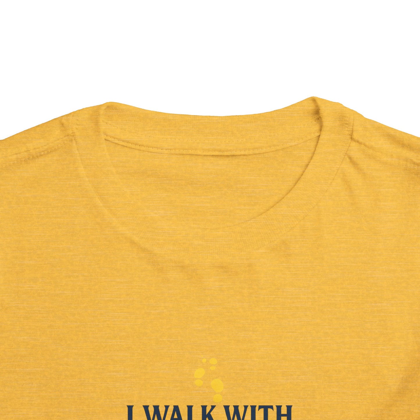Toddler T-shirt — I Walk With God Never Alone