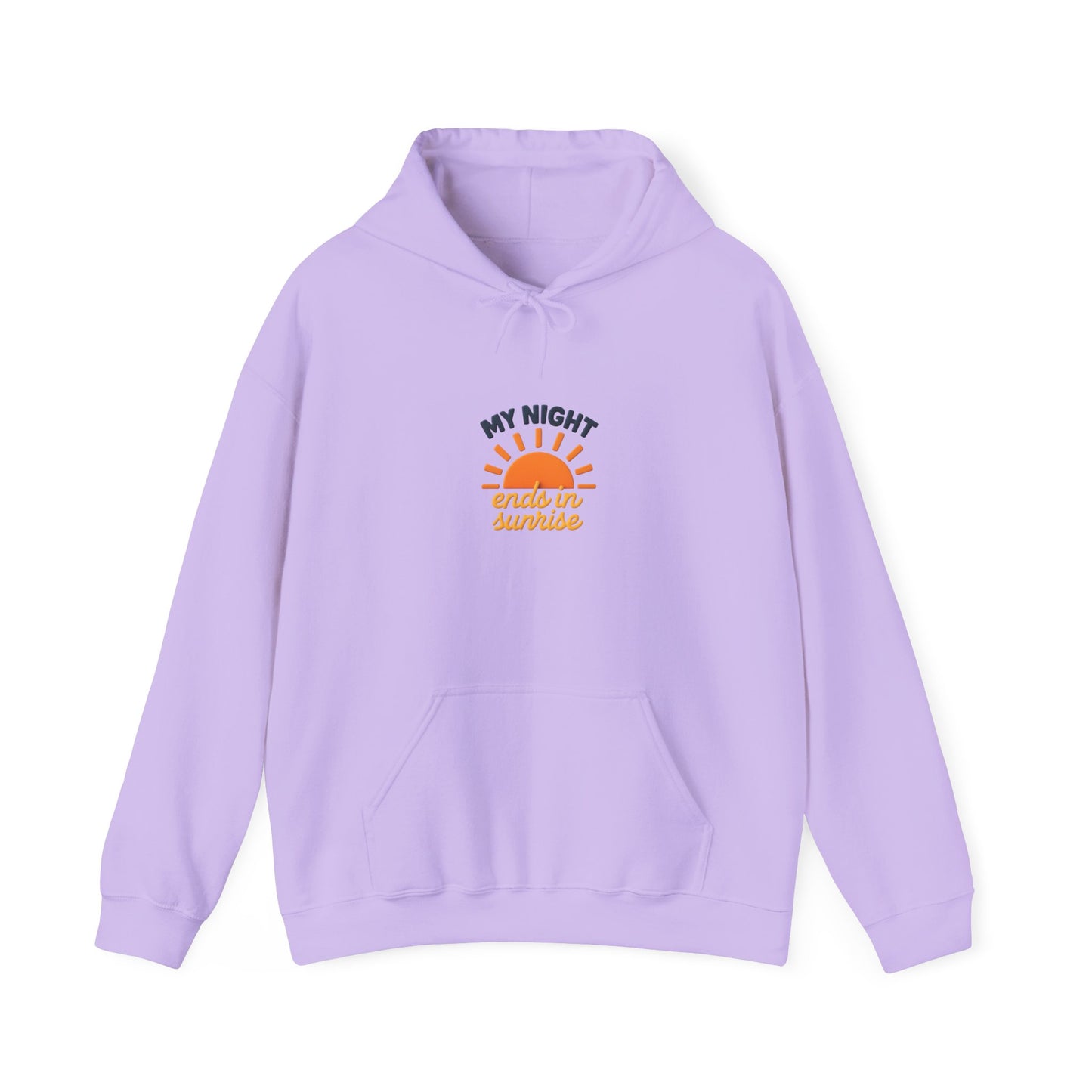 My Night Ends in Sunrise Hoodie, Unisex Cozy Sweatshirt, Motivational Hoodie, Gifts for Night Owls, Casual Fashion