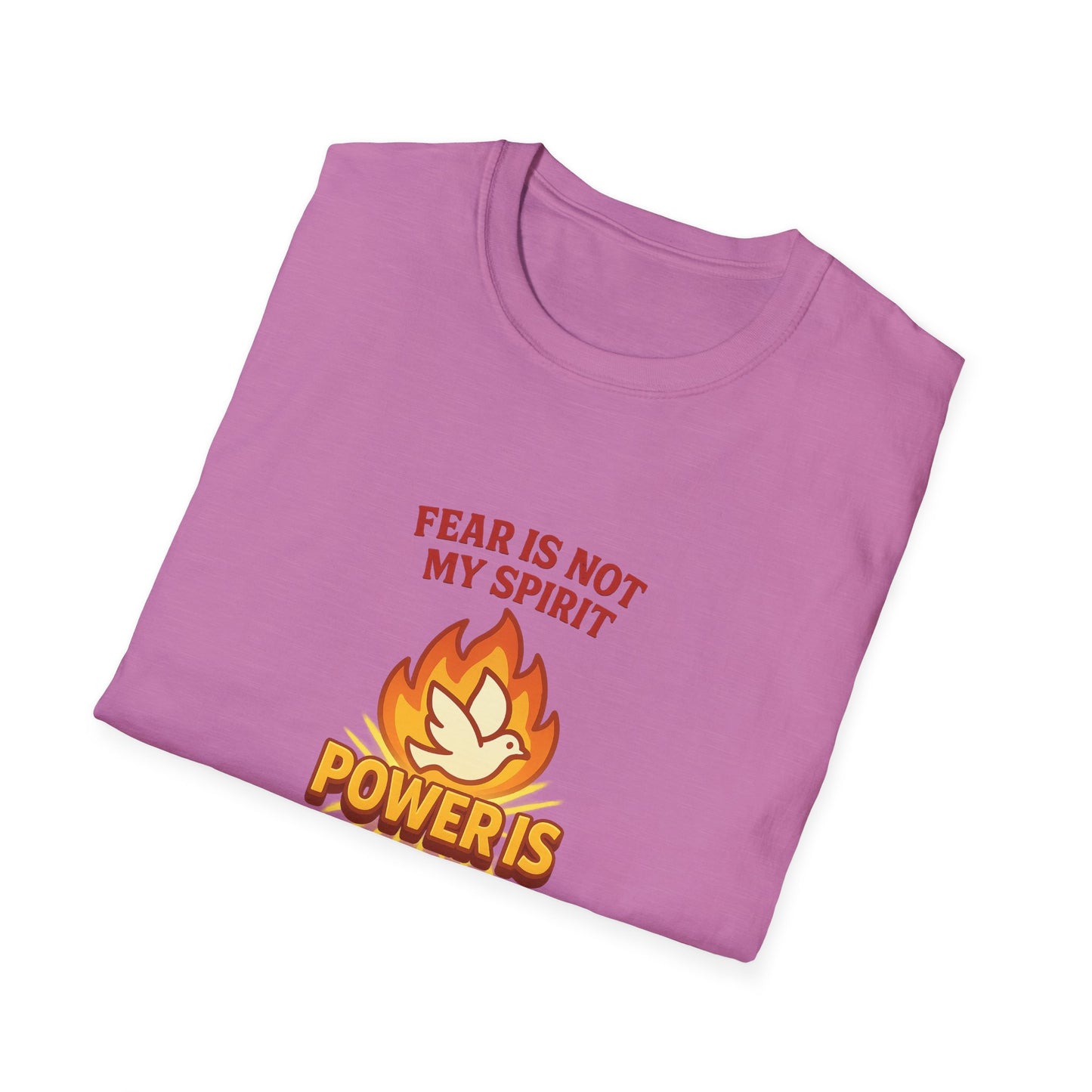 Fear Is Not My Spirit T-Shirt – Empowering Unisex Motivational Tee for Strength & Confidence